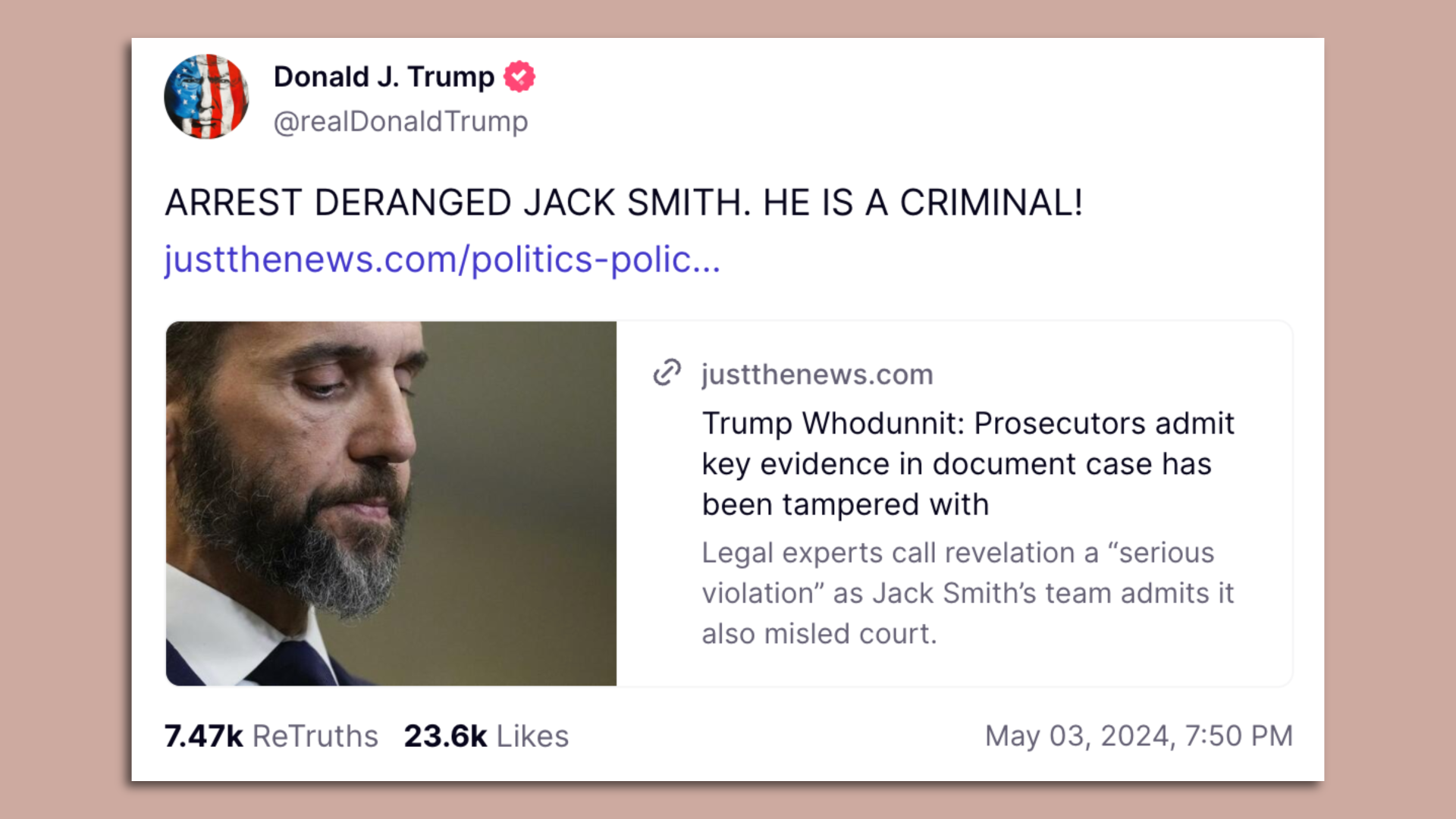 Trump post saying: "Arrest deranged Jack Smith"