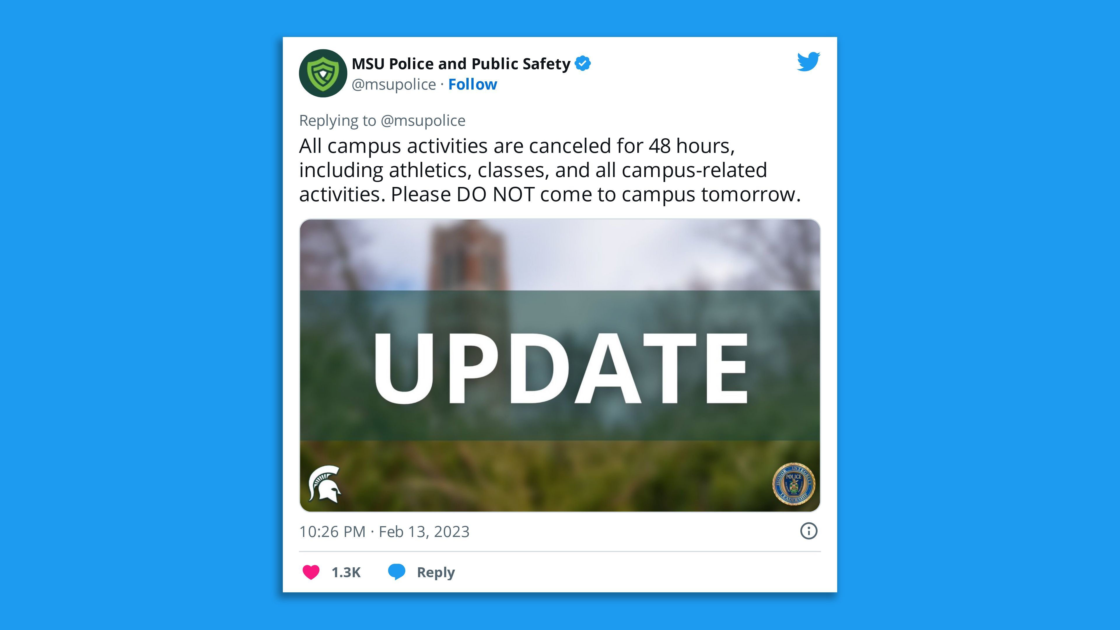 A screenshot of a tweet from Michigan State University Police telling students all campus activities are canceled for 24 hours.