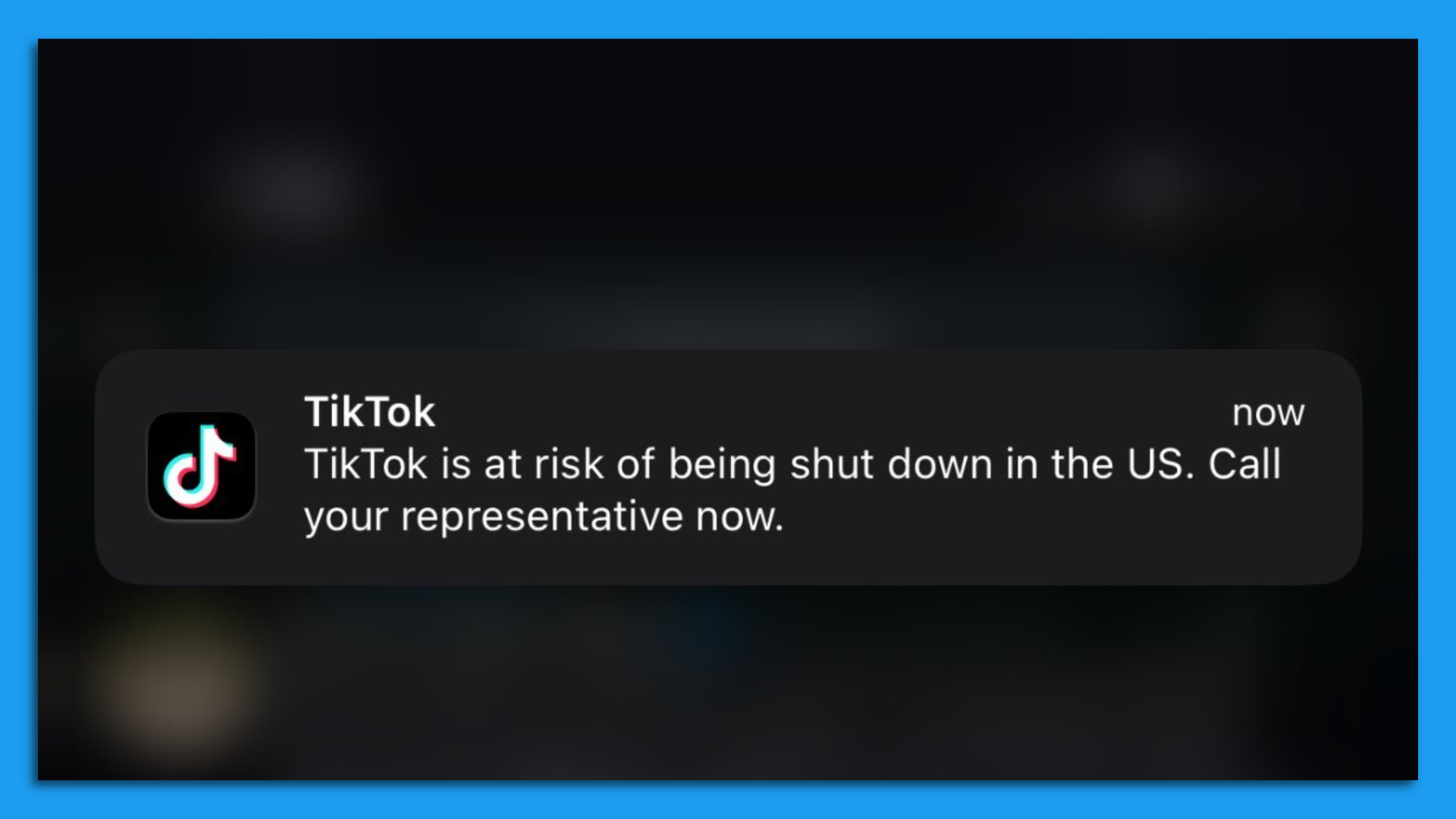 A notification from TikTok warning users that the app is at risk of shutdown and urging them to call their representative.