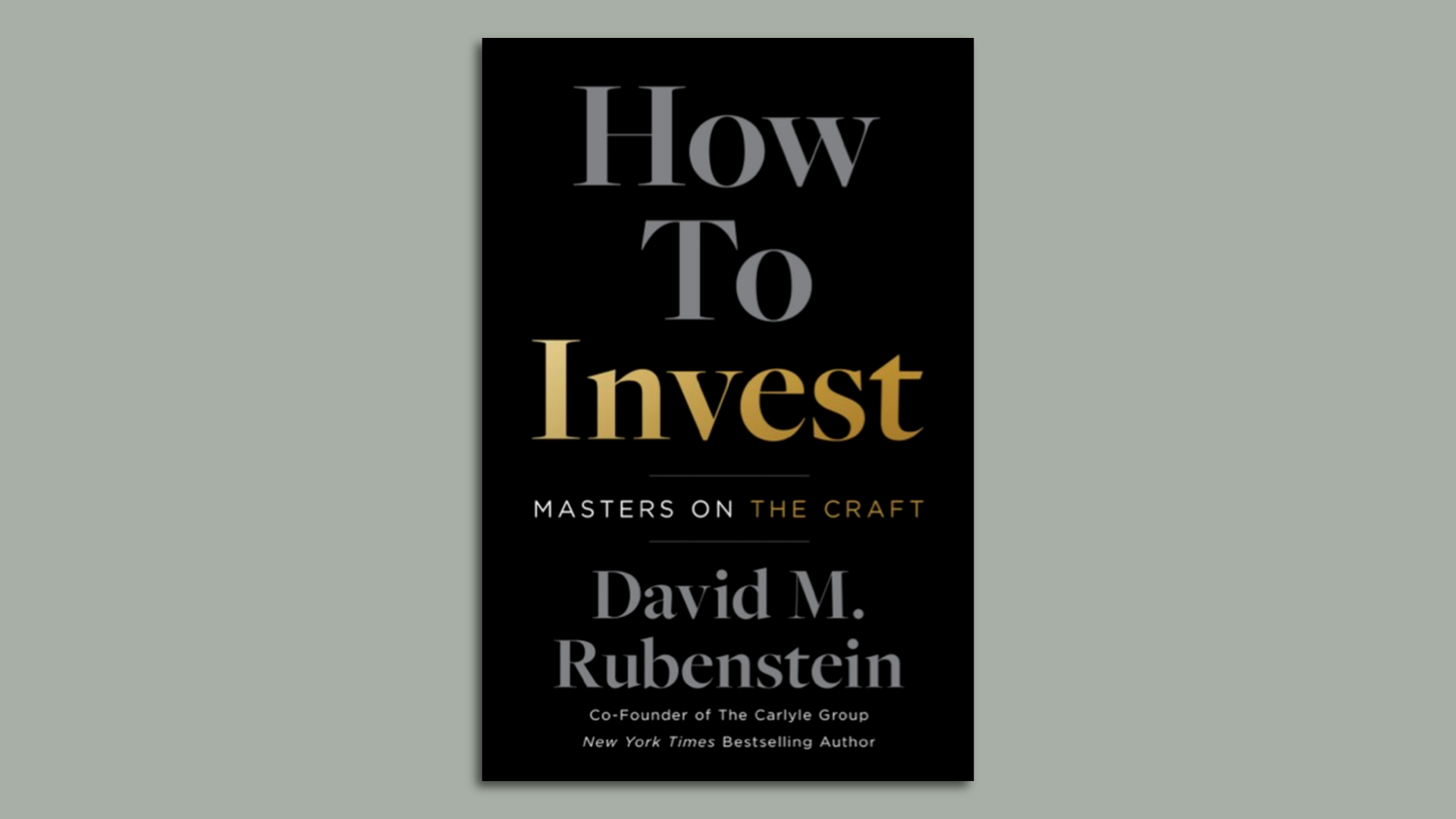 The cover of "How to Invest" by David Rubenstein