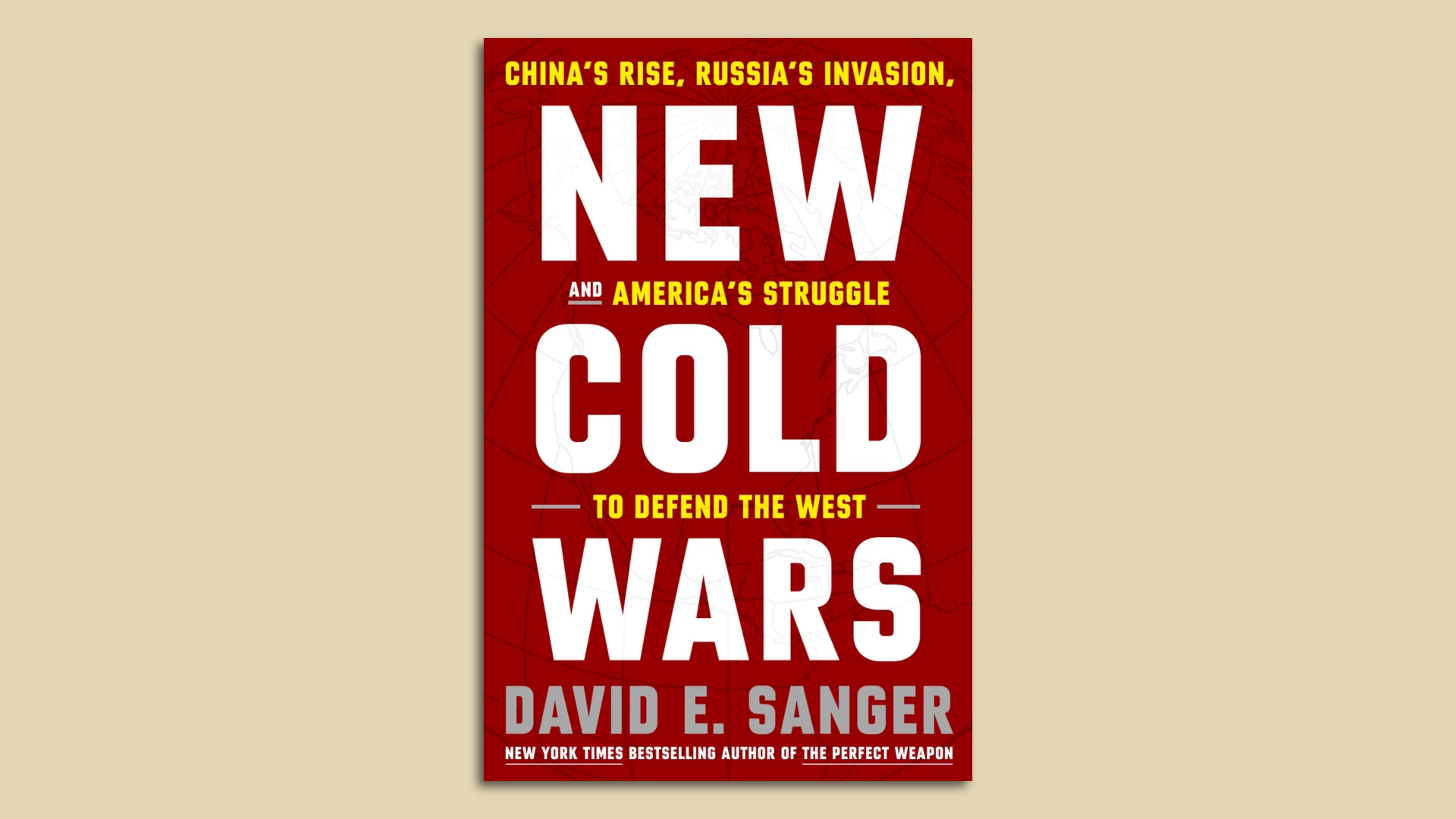 The cover of "New Cold Wars" by David Sanger