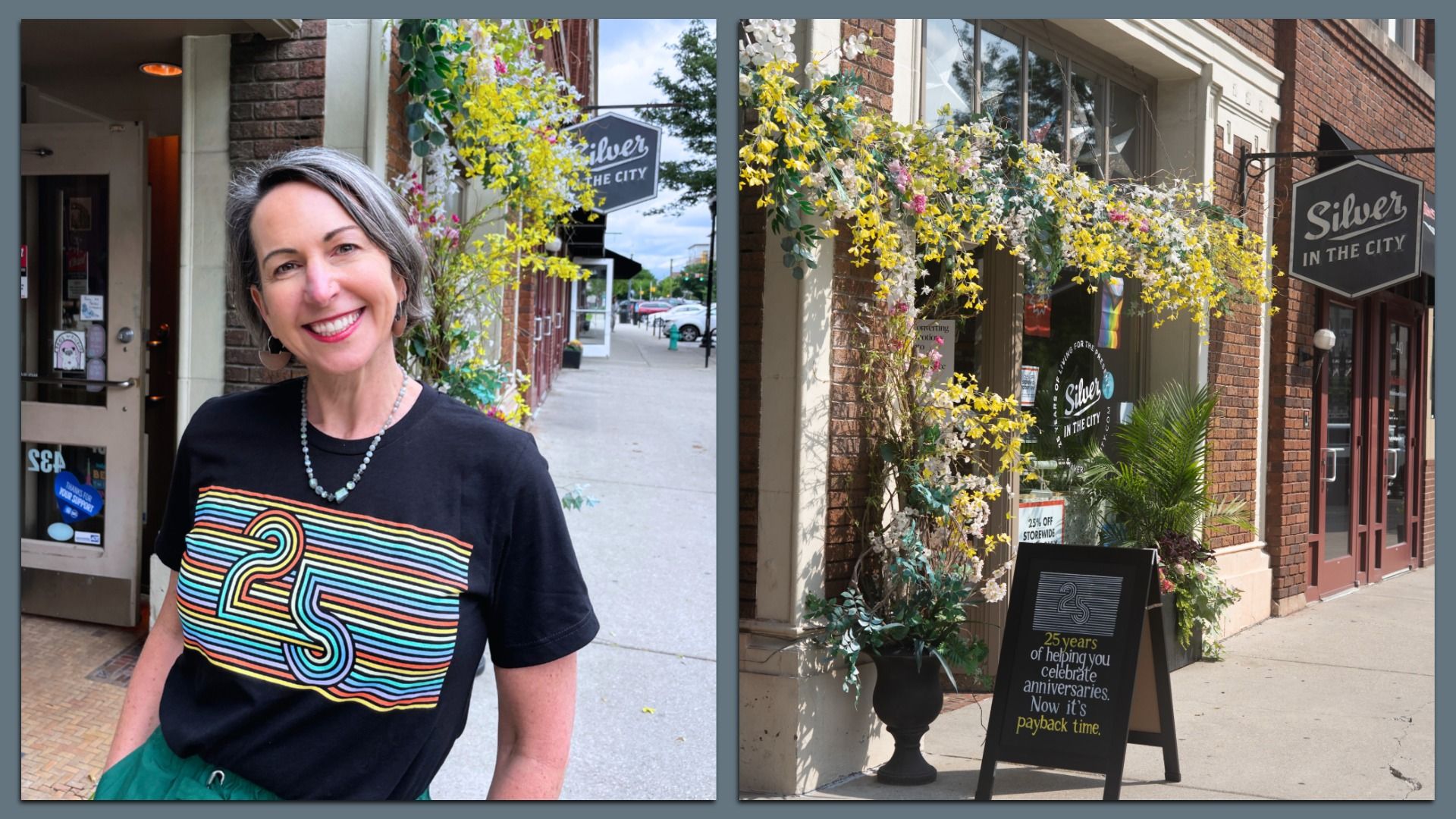 Woman smiling wearing a black shirt with multicolored "25" design, standing outside a brick storefront with yellow and white flowers and a sign celebrating 25 years of "Silver in the City".