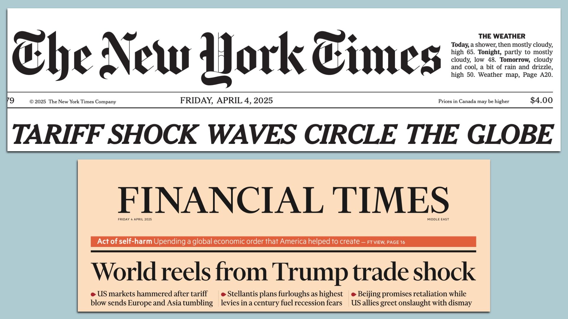Front pages of today's New York Times, Financial Times.