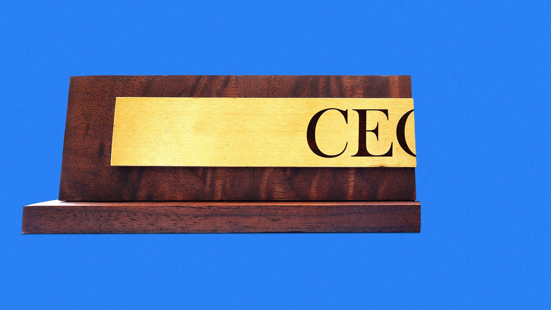 Illustration of a CEO nameplate cut off at the "O".