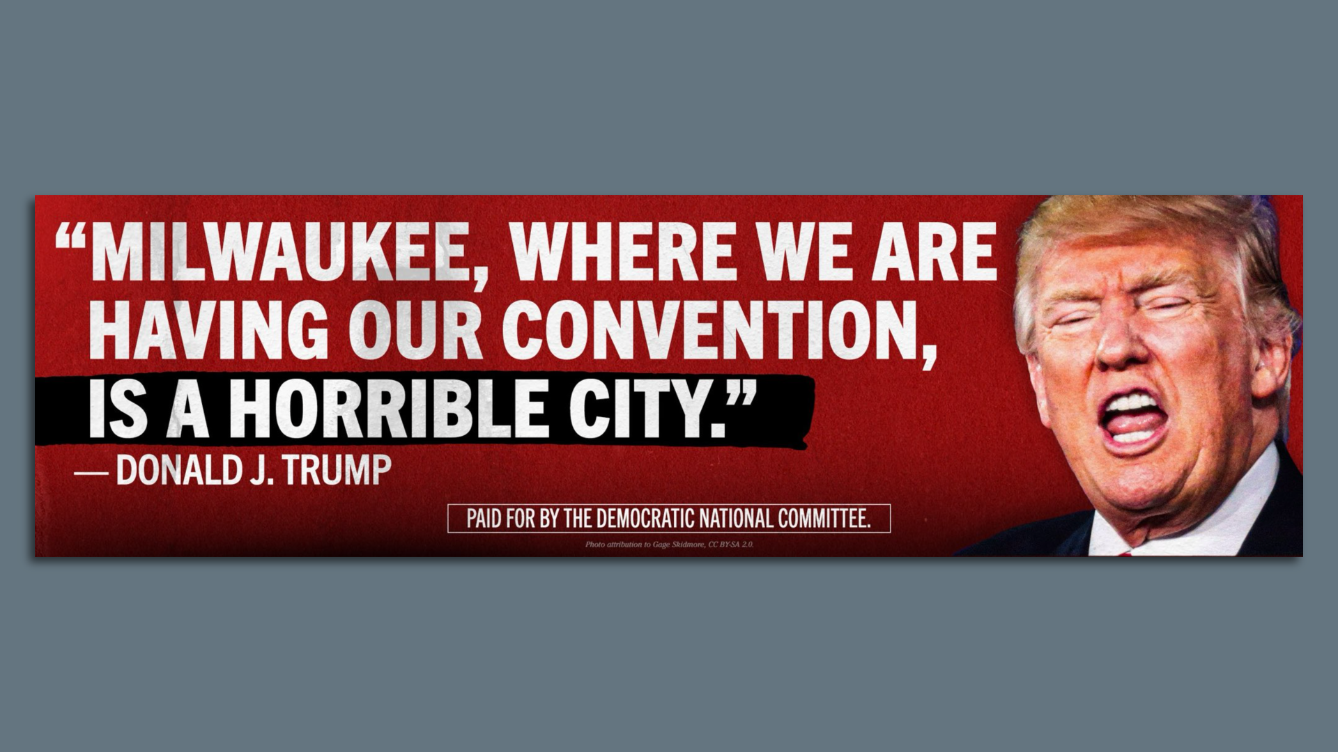 Image of a billboard showing Trump speaking about Milwaukee. 