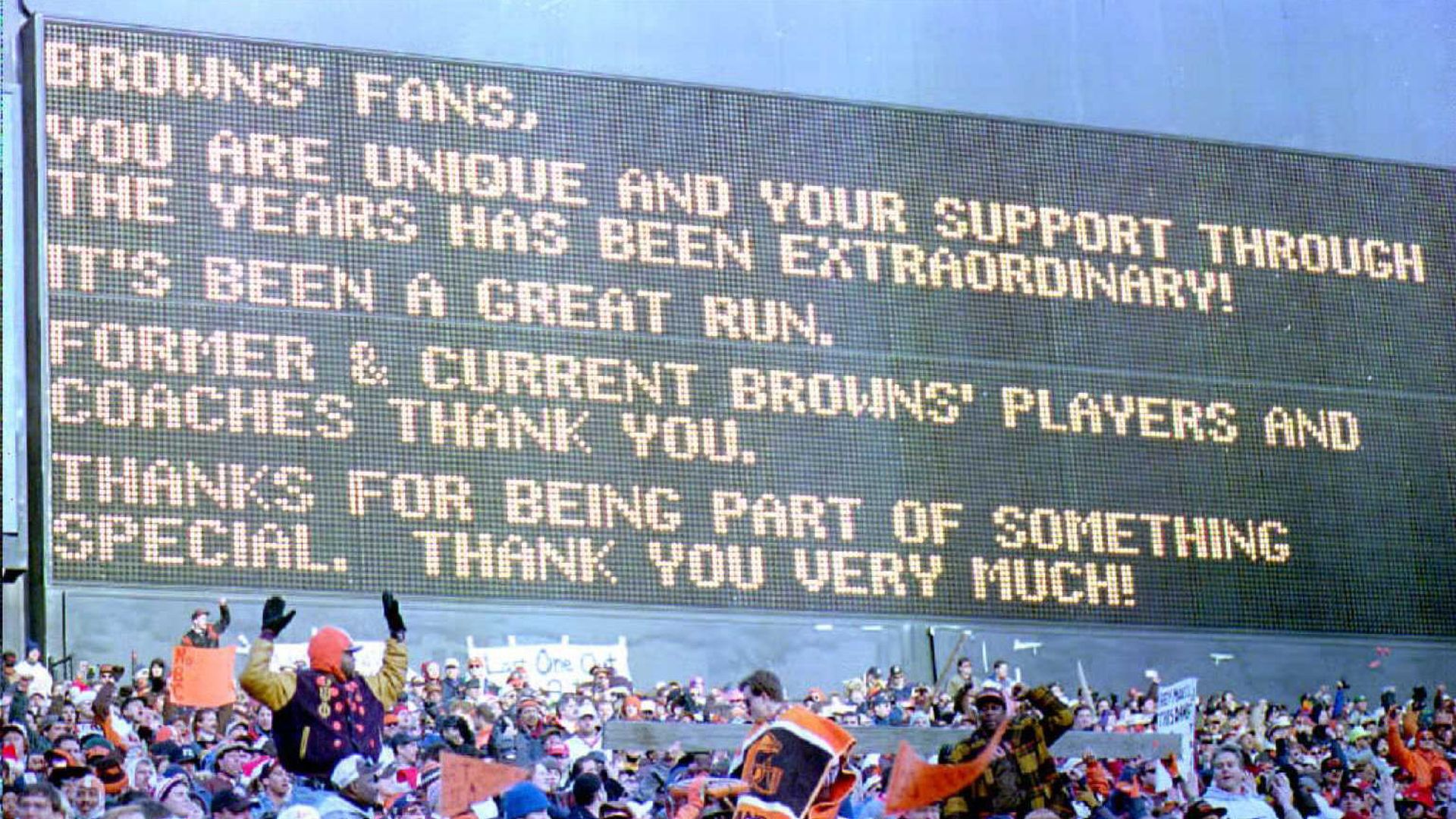 A message thanking Browns fans on a scoreboard in 1995