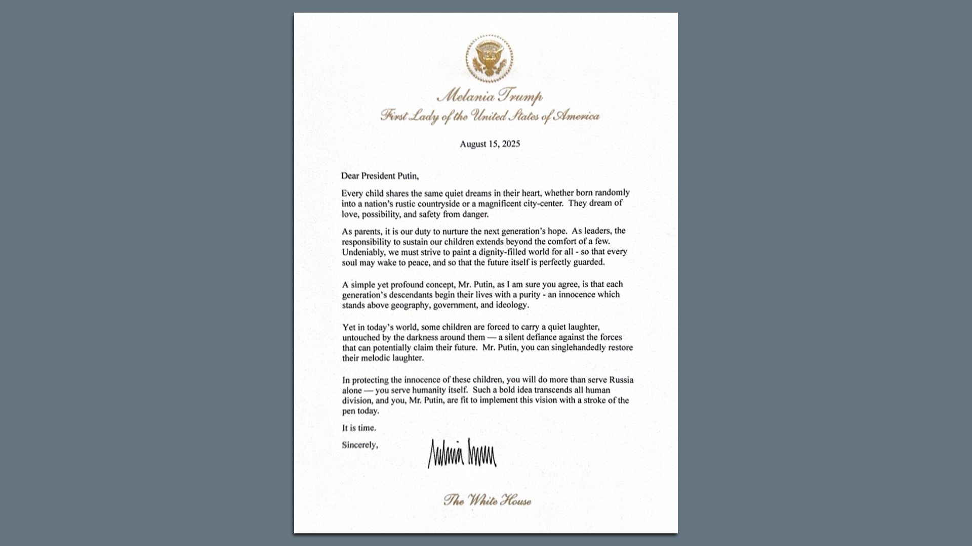 Letter dated August 15, 2025, from Melania Trump, First Lady of the U.S., addressed to President Putin, discussing protecting children's innocence and urging action for peace, signed at the bottom.