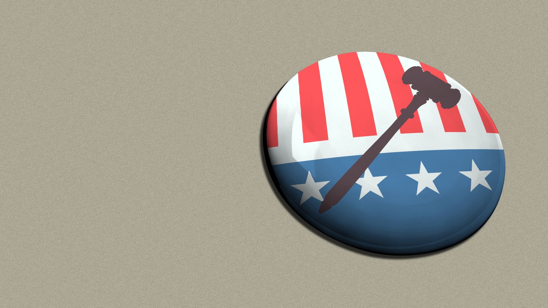 Illustration of a campaign button with a gavel on it.