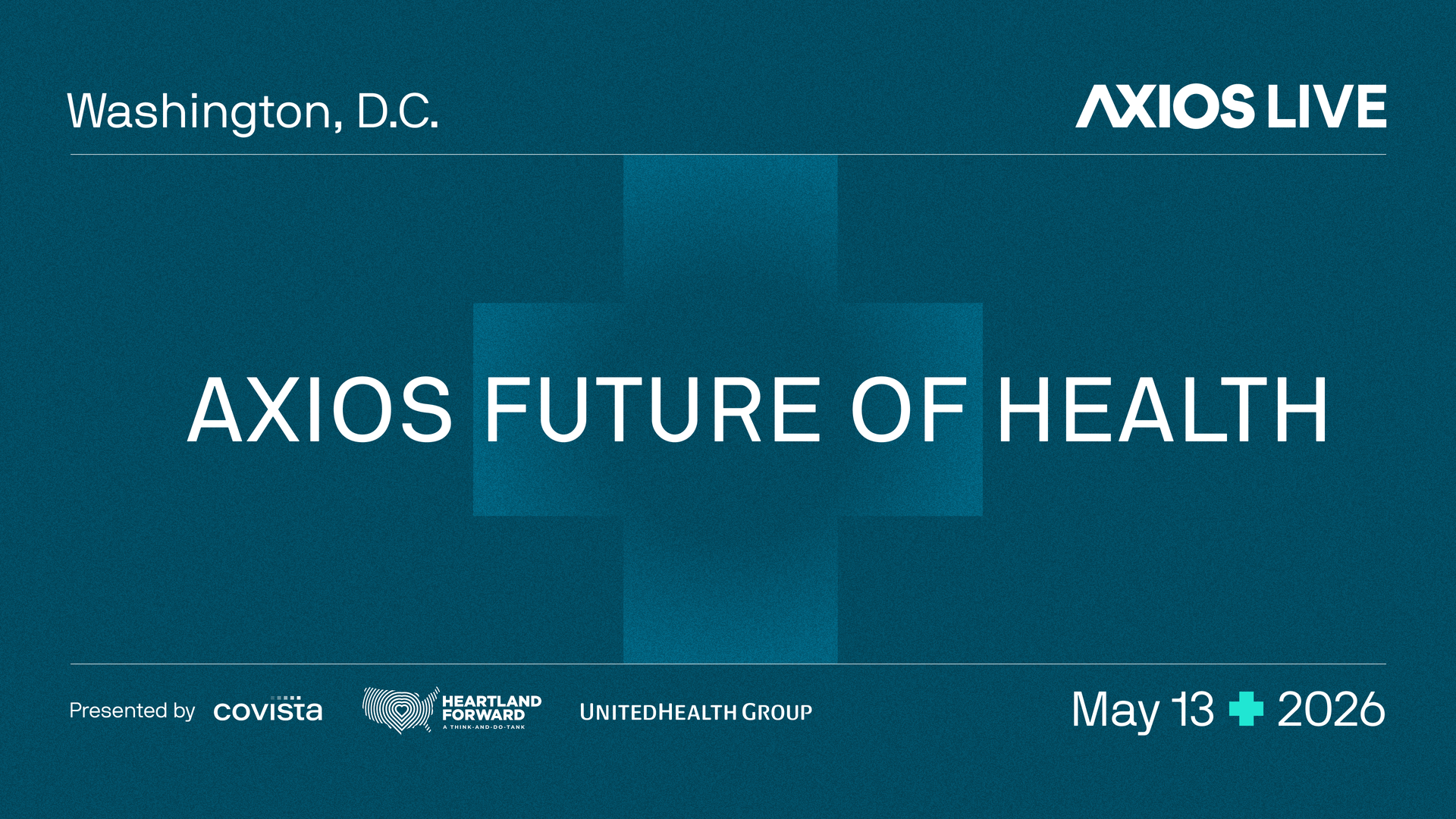 Axios' Future of Health Summit 2026: Video highlights, coverage & more