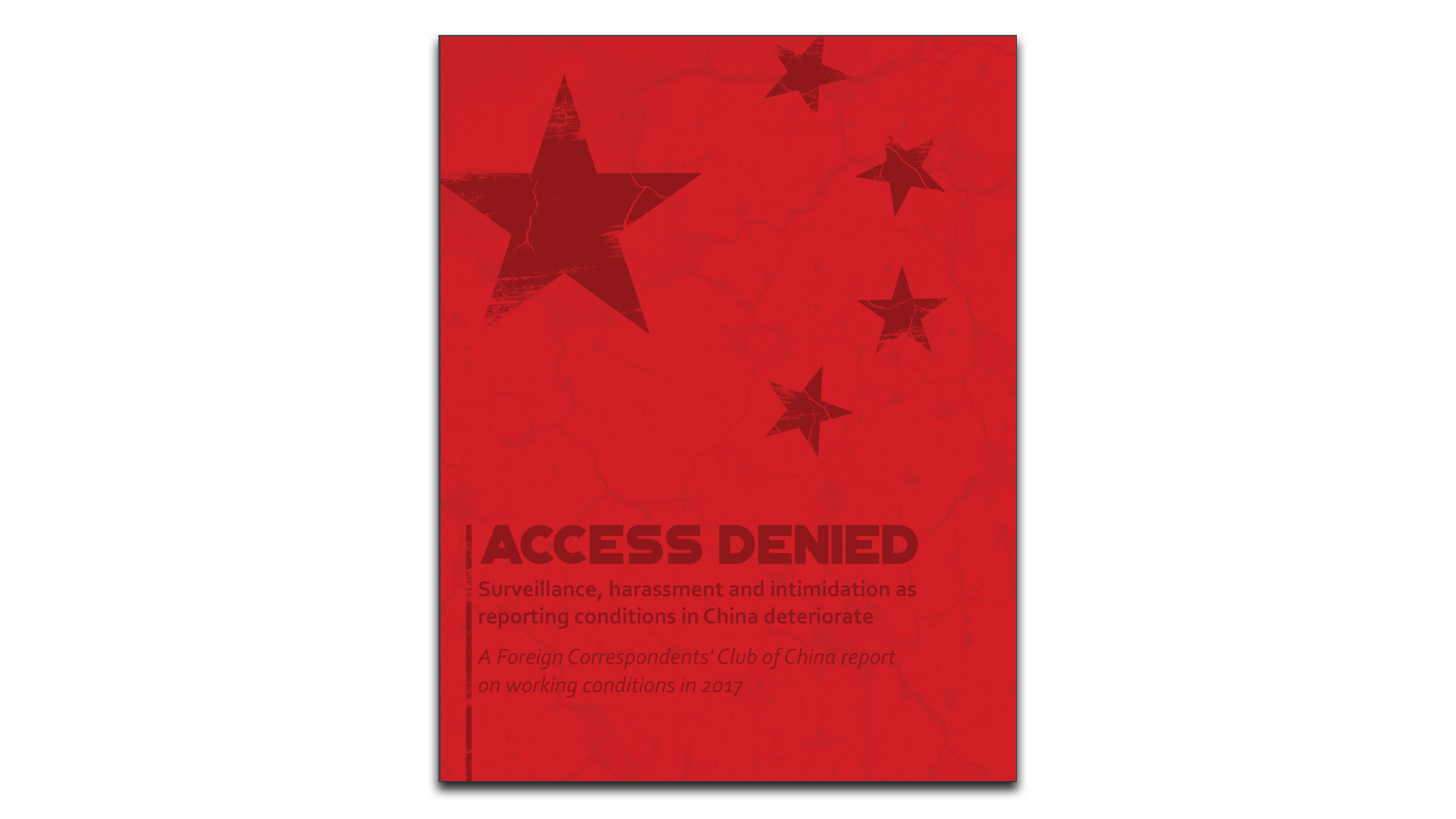 Cover of the report on how foreign journalists are treated in China