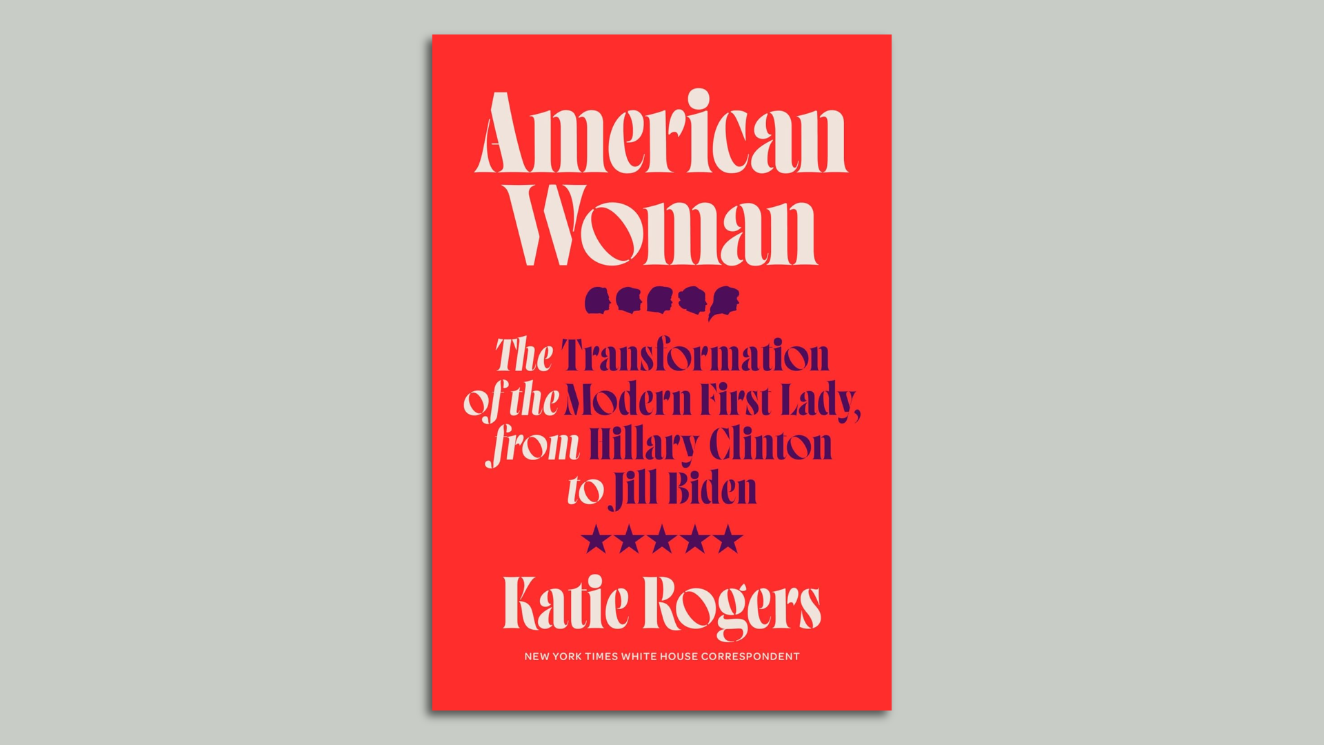 Cover of "American Woman," by Katie Rogers