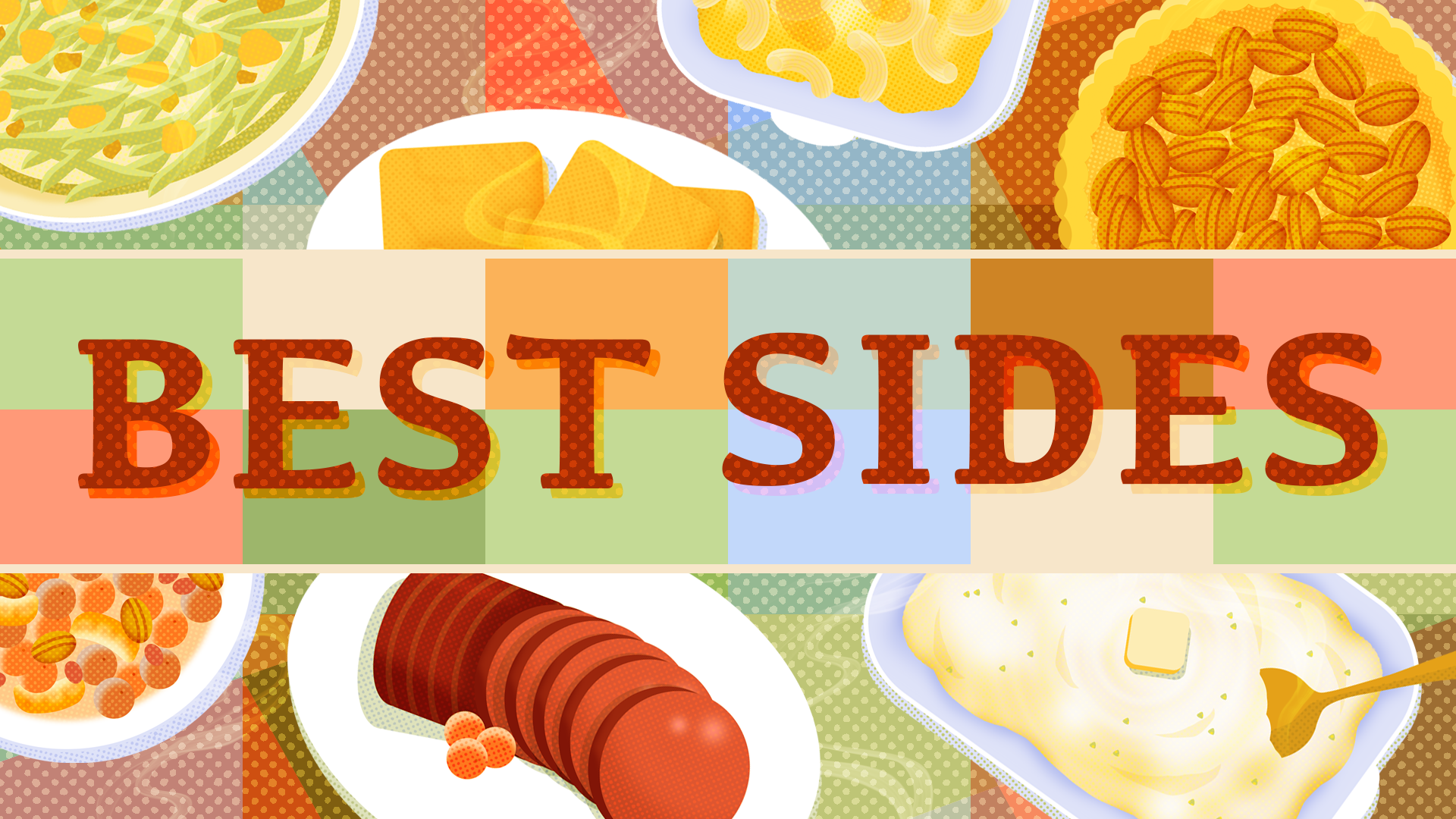 A collage of Thanksgiving sides like mashed potatoes, pecan pie, cranberry sauce, and green bean casserole below text that says "Best Sides."