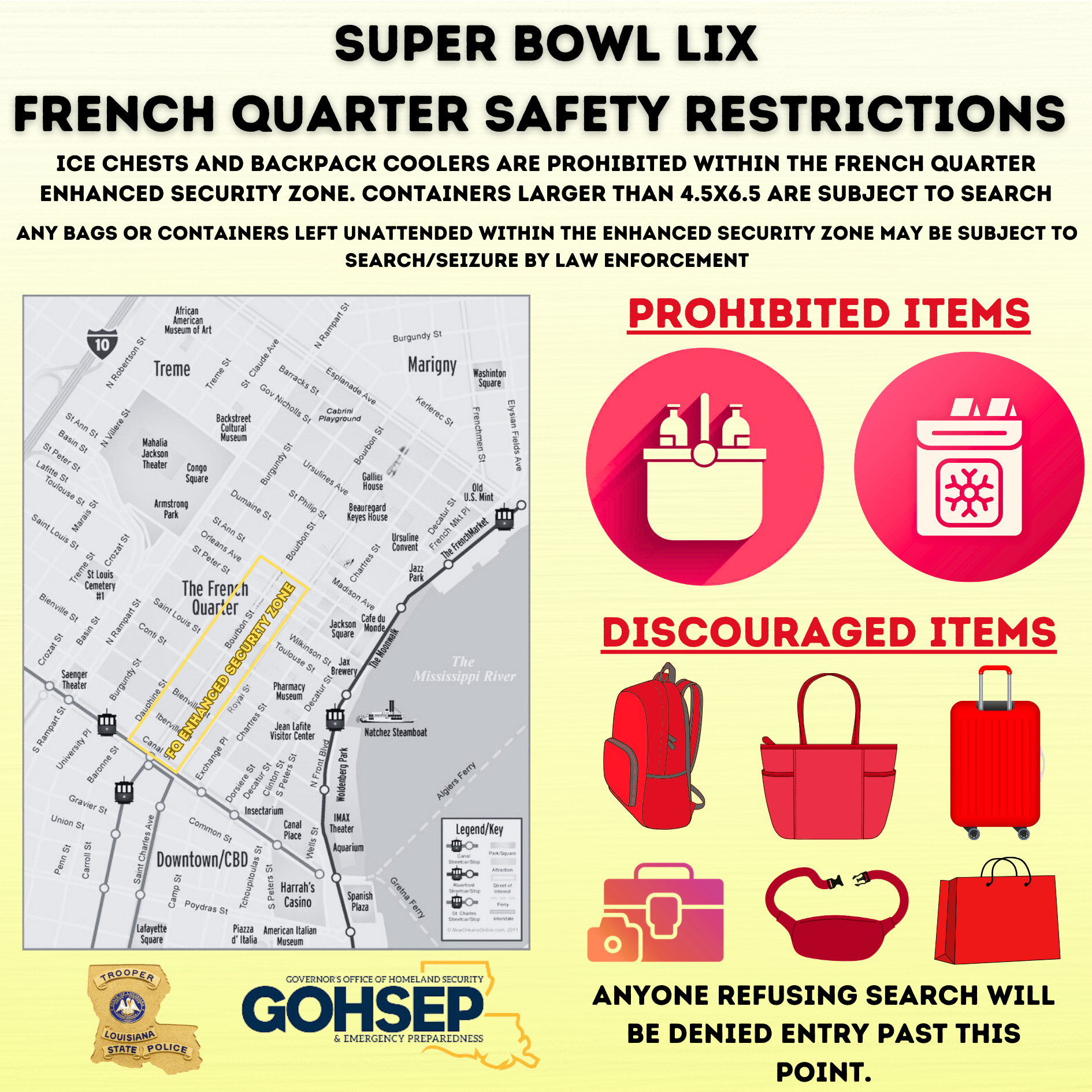 A map of the French Quarter with part of Bourbon Street highlighted, and a list of prohibited items.