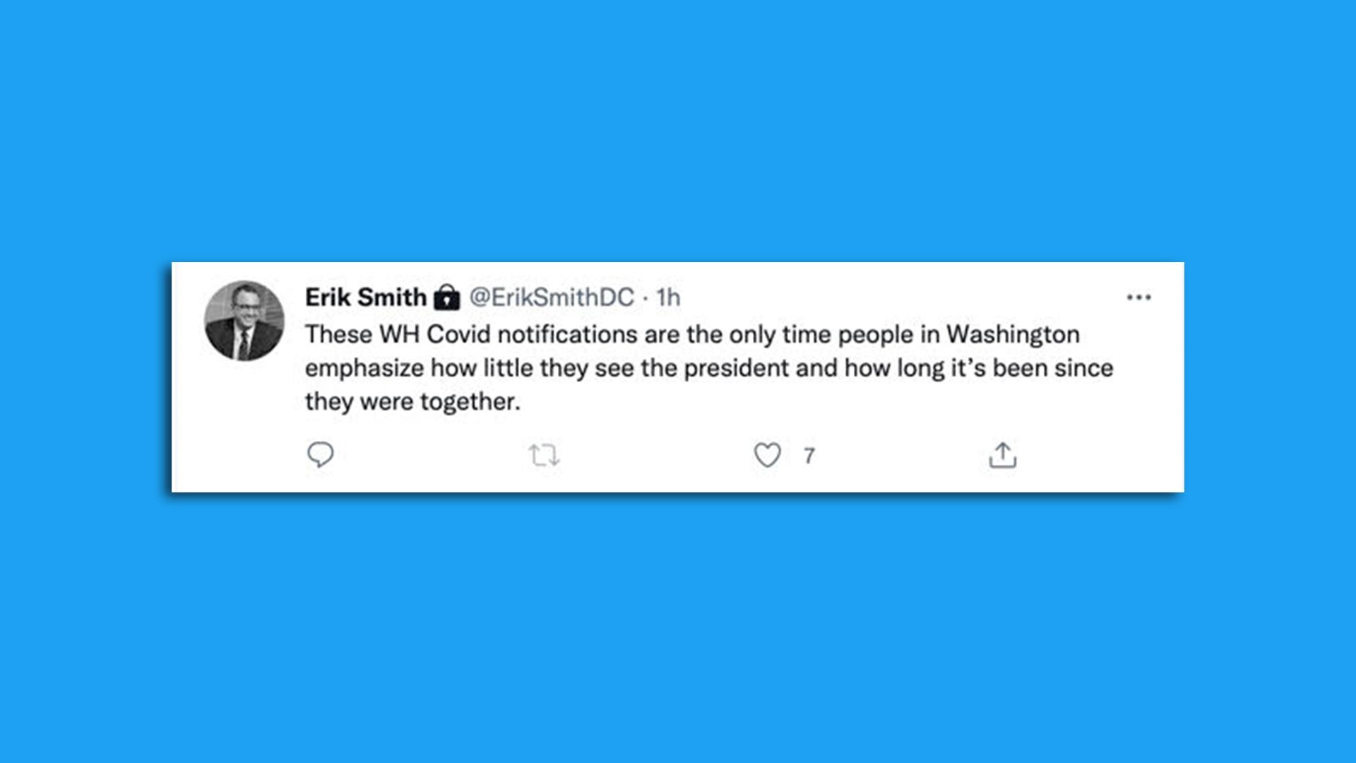 A screenshot shows a tweet from Seven Letter CEO Erik Smith about White House COVID cases.