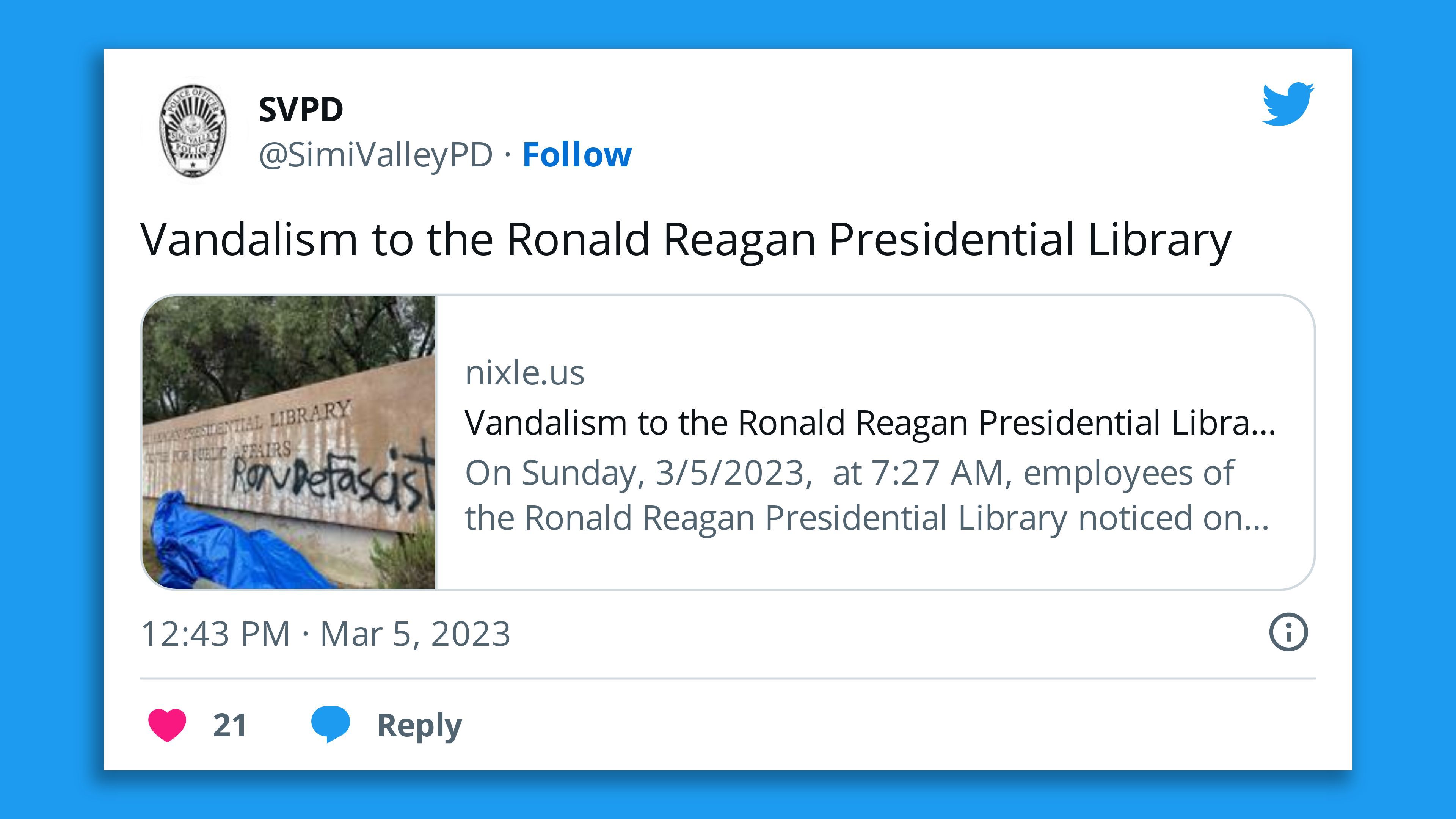A screenshot of a tweet by the Simi Valley Police Department showing graffiti stating "Ron DeFascist" at the Reagan Library in California on Sunday.