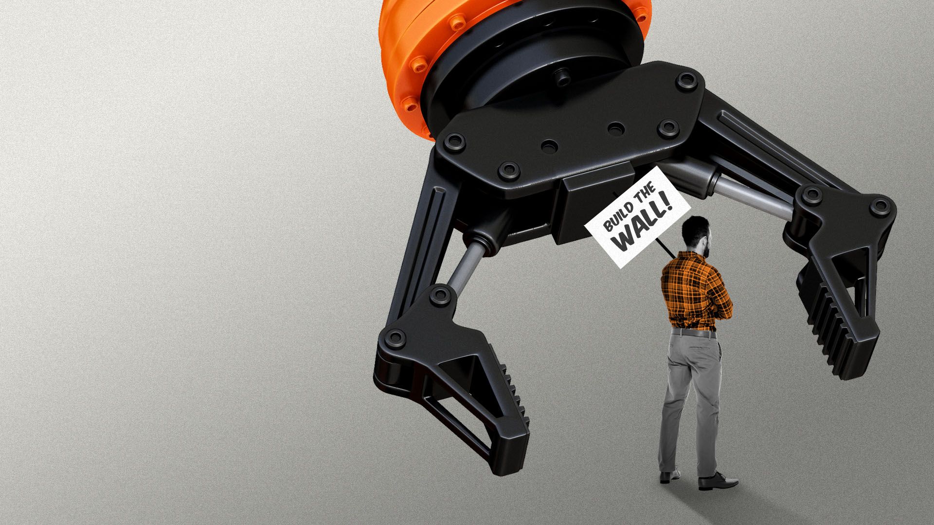 Illustration of a small man with a sign that reads "build the wall" with a giant robot arm looming over him.