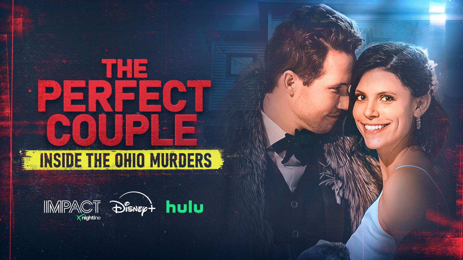 Promotional image for "The Perfect Couple: Inside the Ohio Murders" featuring Spencer and Monique Tepe's wedding photo, with logos for "Impact x Nightline," Disney+, and Hulu.
