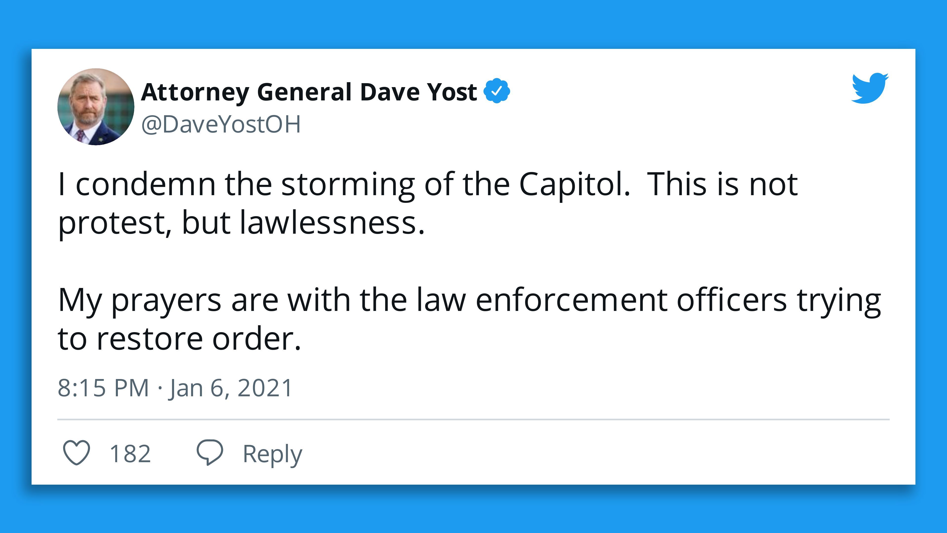 Tweet reading, "I condemn the storming of the Capitol.  This is not protest, but lawlessness.    My prayers are with the law enforcement officers trying to restore order."