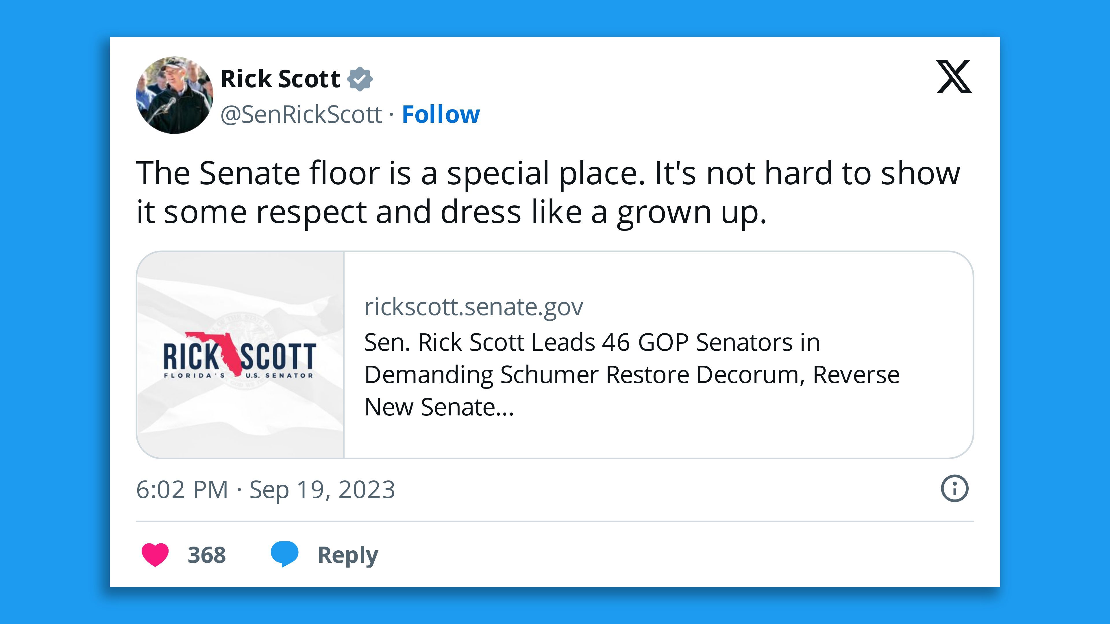 A screenshot of a tweet by Sen. Rick Scott, saying: "The Senate floor is a special place. It's not hard to show it some respect and dress like a grown up."