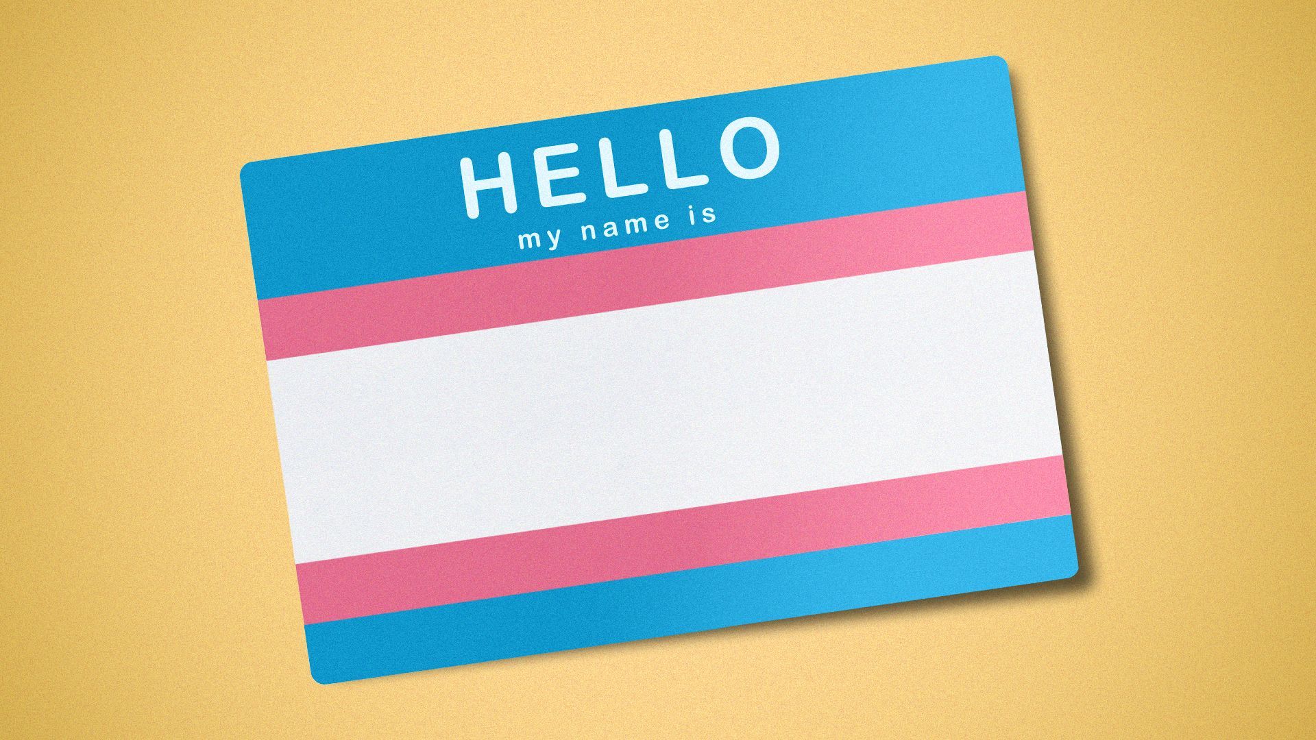 Illustration of a "hello my name is" tag made out of the trans flag.
