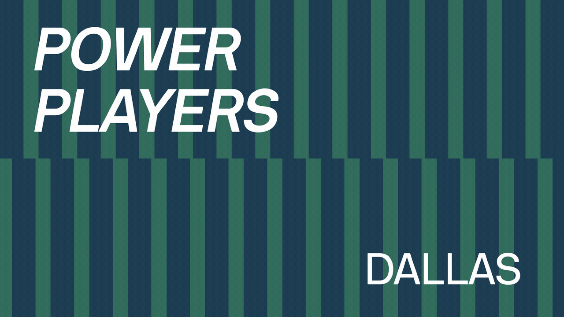 Illustration of two rows of dominos falling with text overlaid that reads Power Players Dallas.