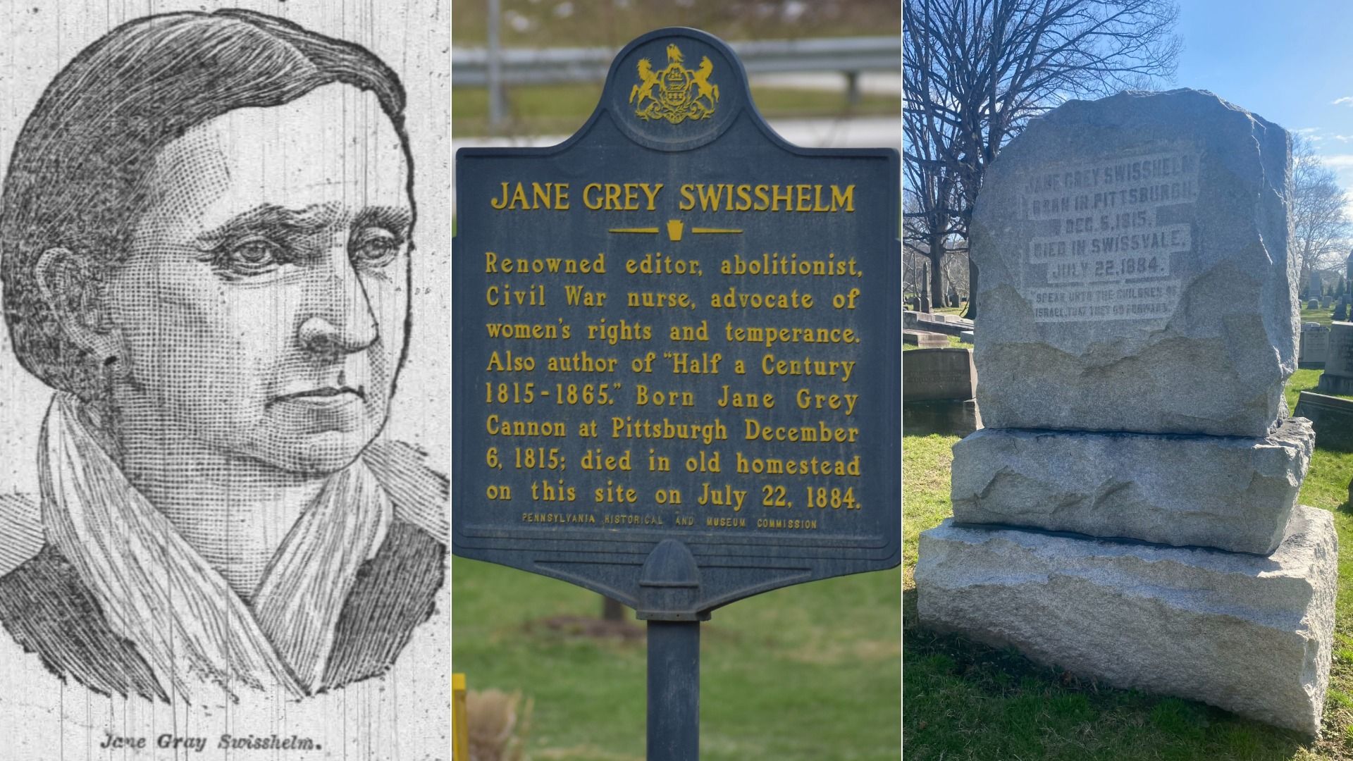 Triptych collage: left black-and-white etched portrait of Jane Grey Swisshelm; center blue historical marker with gold text about her life and works; right a large tombstone in a cemetery.