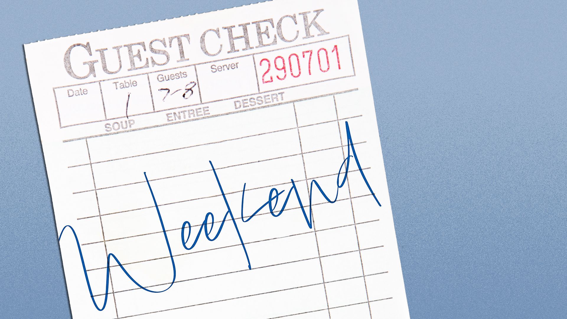 Illustration of a restaurant check with the word "weekend" scribbled on it.