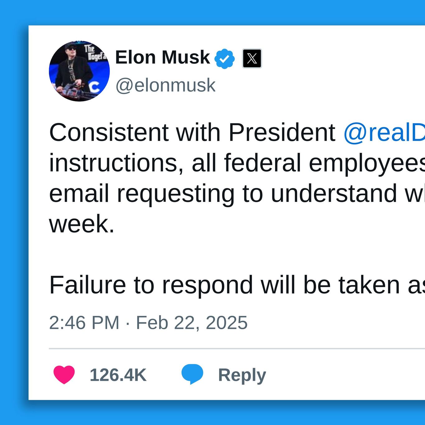 Elon Musk says federal workers must explain what they did last week or  resign
