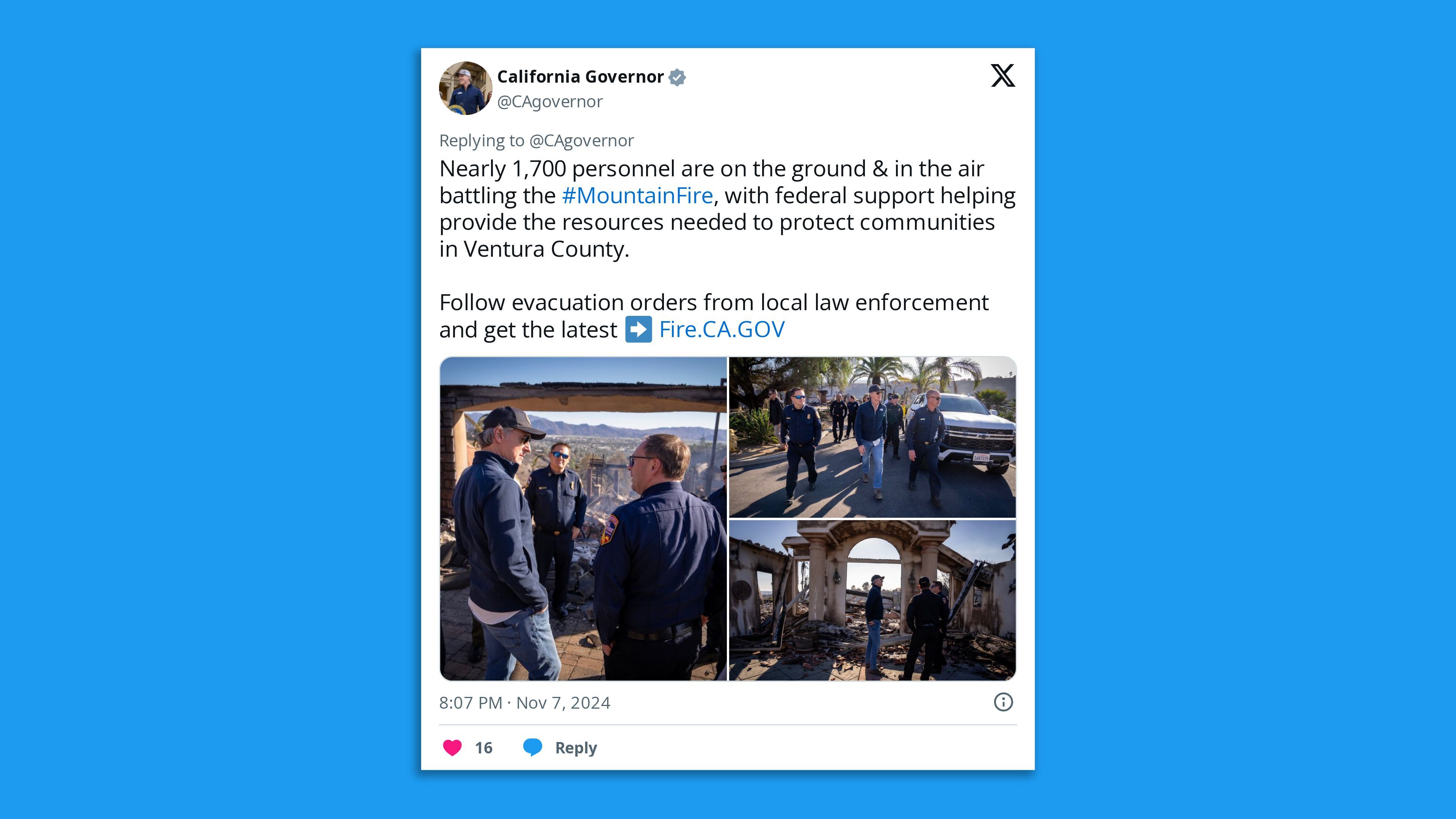A screenshot of a tweet by California's governor showing him visiting razed buildings, saying in part: "Nearly 1,700 personnel are on the ground & in the air battling the #MountainFire, with federal support helping provide the resources needed to protect communities in Ventura County. "