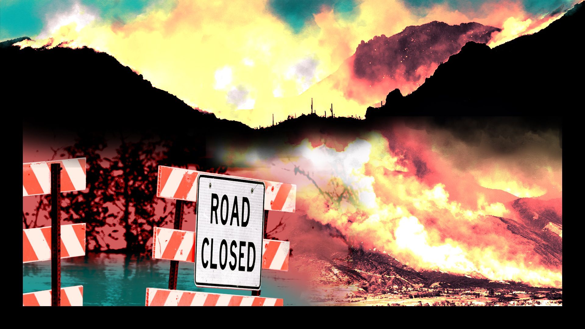 Collage of a forest fire on mountain landscape, a fire encroaching on a town, and a road closure due to flooding
