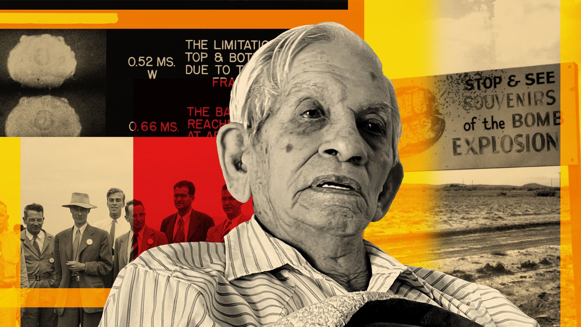Photo illustration of Henry Herrera, one of the last eyewitnesses to the Trinity Test, surrounded by photos of atomic bomb scientists, photos taken during Gadget's initial detonation, and a sign that reads "Stop and see souvenirs of the bomb explosions."