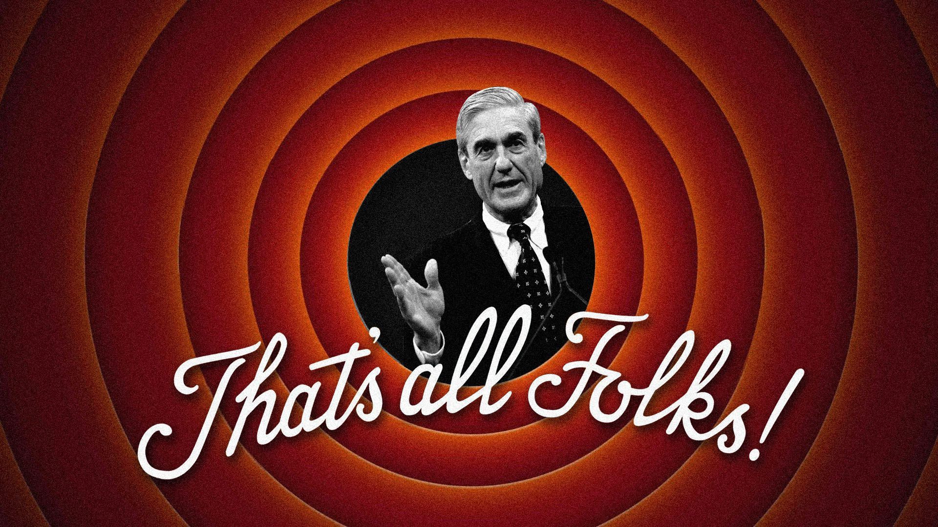Axios illustration of Robert Mueller inside a Looney Toons spiral with "That's all Folks!" written in script