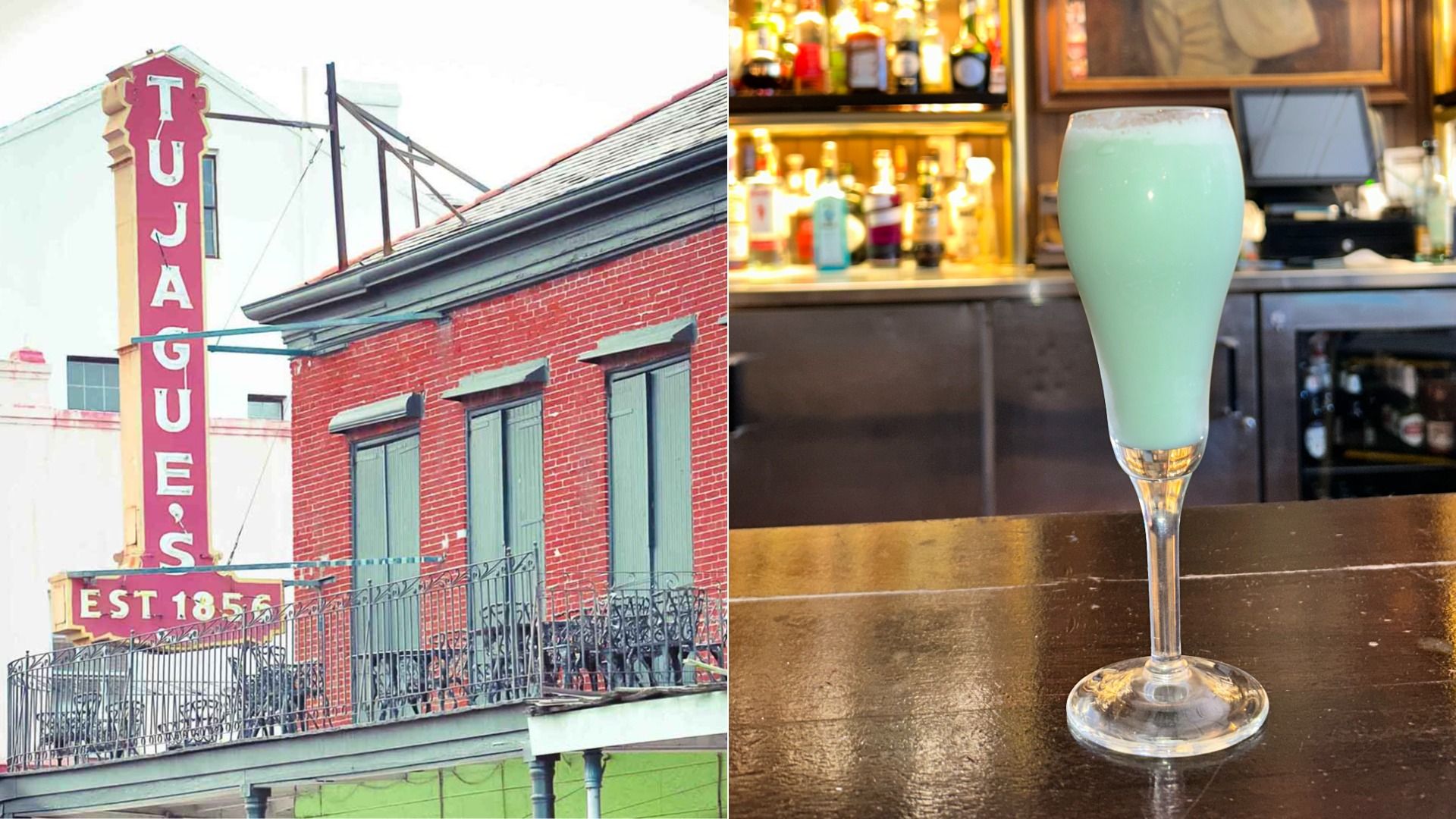 Left: Red brick building with green shutters and balcony under a red vertical vintage sign reading "Tujague's EST. 1856." Right: Light green frothy drink in a tall glass on a bar counter.