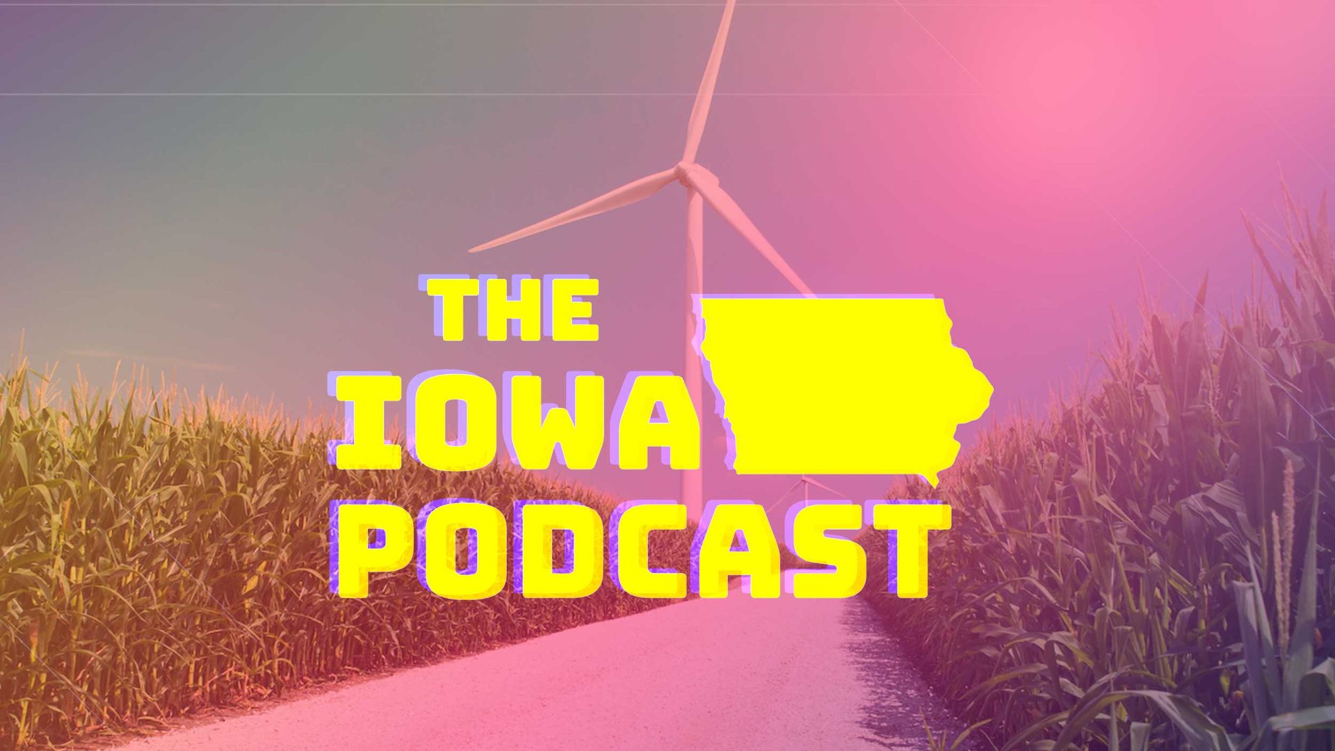 A graphic of The Iowa Podcast