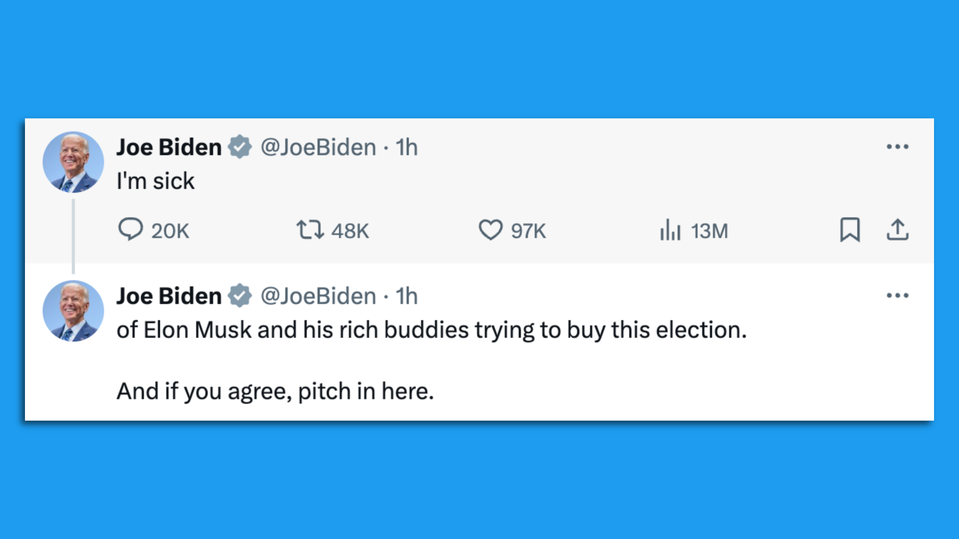 A screenshot of a post on X from Joe Biden that says "I'm sick"