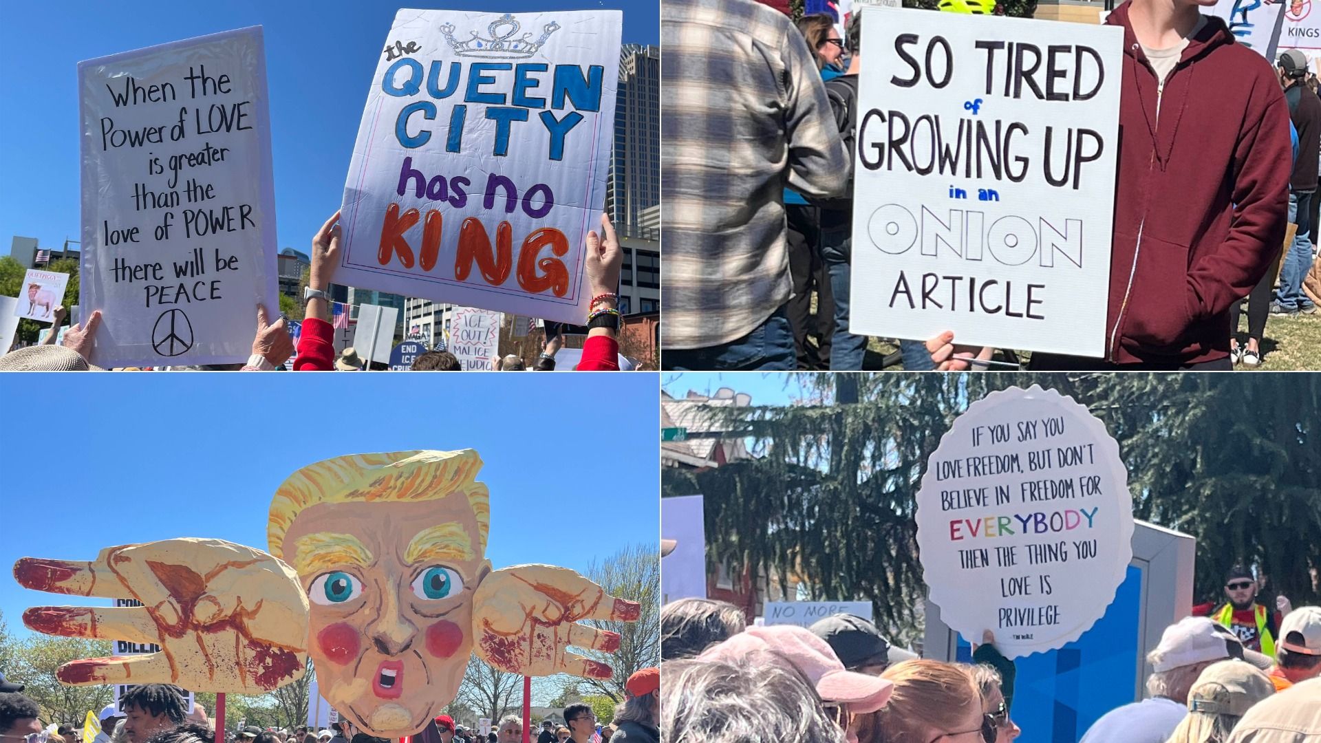 Four-panel protest collage: left sign promoting love over power with a peace symbol; center sign reads 'QUEEN CITY has no KING'; right sign reads 'SO TIRED OF GROWING UP in an ONION ARTICLE'; bottom shows a blonde caricature with ears covered and a round 'freedom for everybody' sign.
