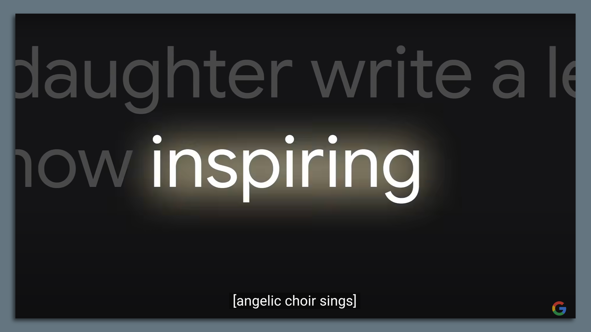A screen grab from a Google commercial for Gemini. It says "daughter write a letter...how inspiring" and "angelic choir sings