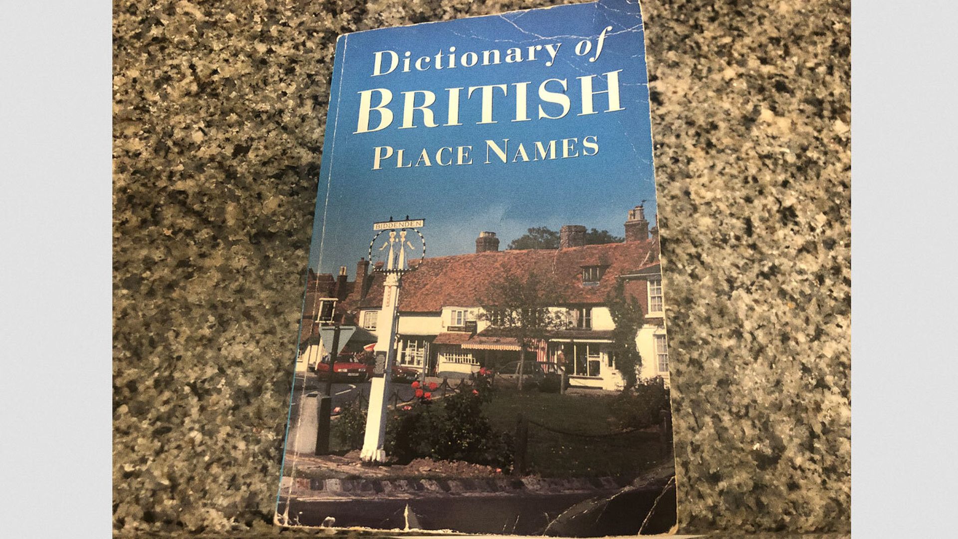 Photo of the book, "Dictionary of British Place Names"