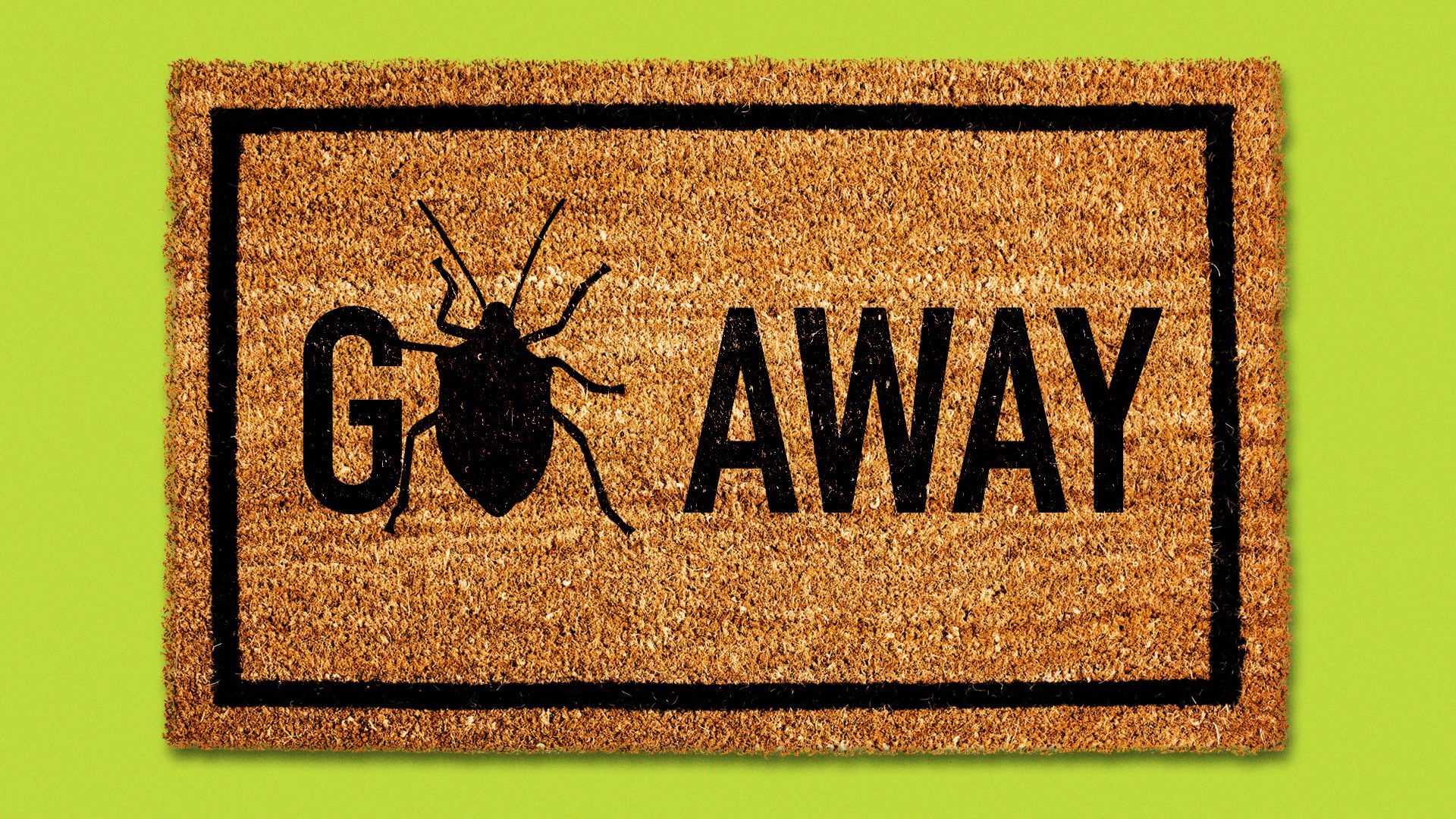 Illustration of a welcome mat but it says "Go Away." The "o" is a stink bug.