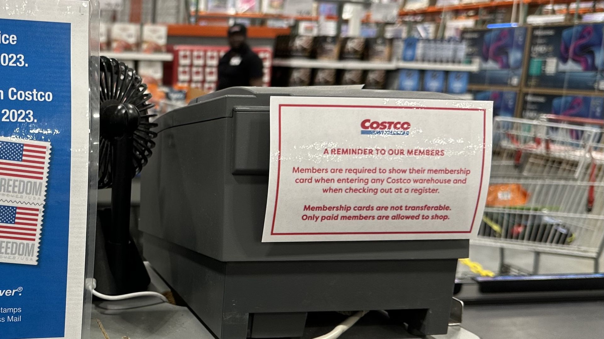Costco has signs up reminding members of policy on showing cards
