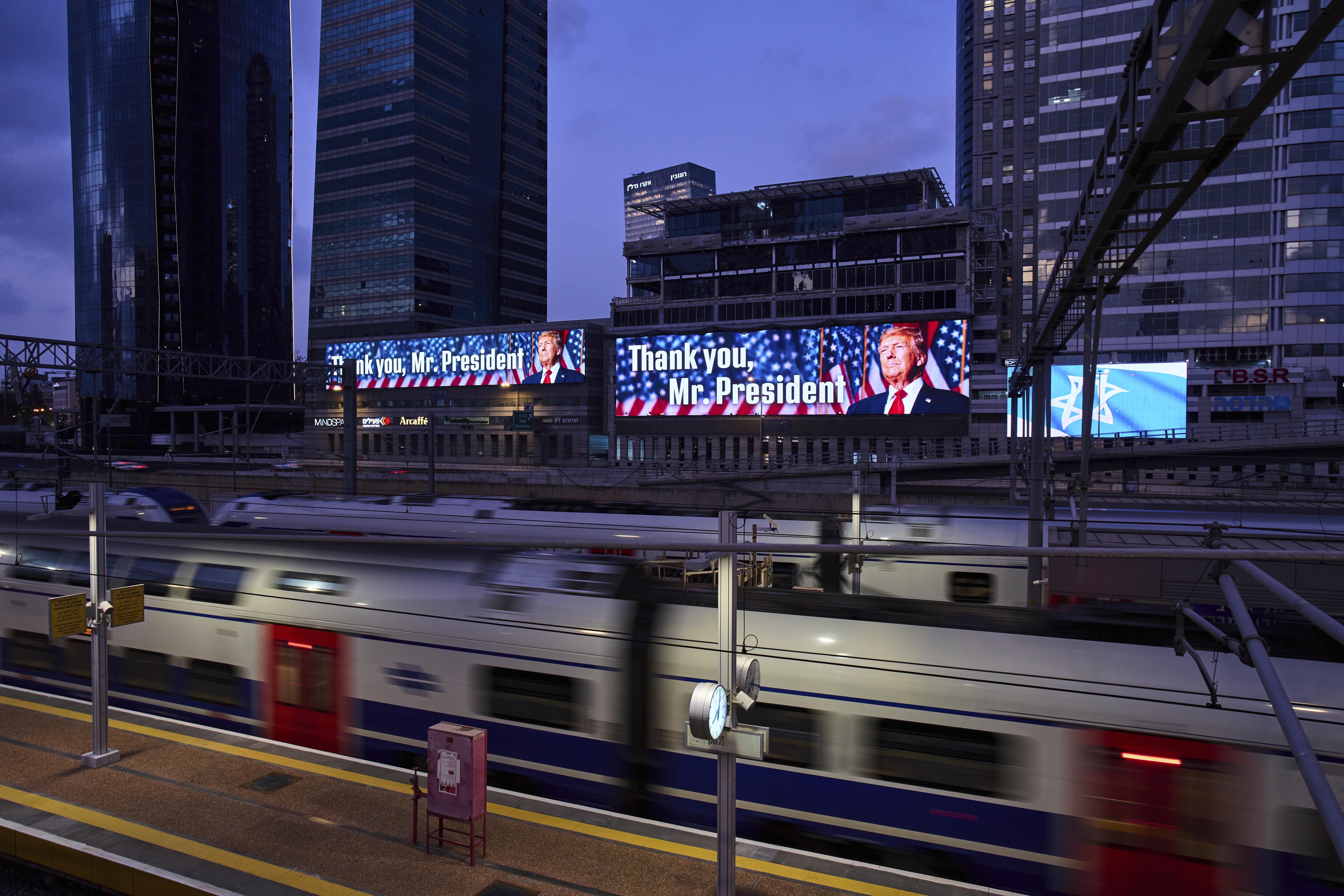 A billboard seen yesterday in Tel Aviv that says: "Thank you, Mr. President."