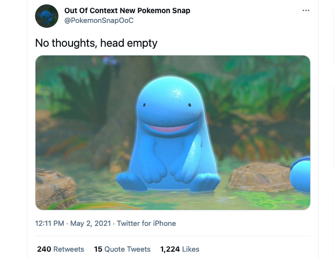 Screenshot of "Pokemon Snap" in a tweet that reads "No thoughts, head empty"