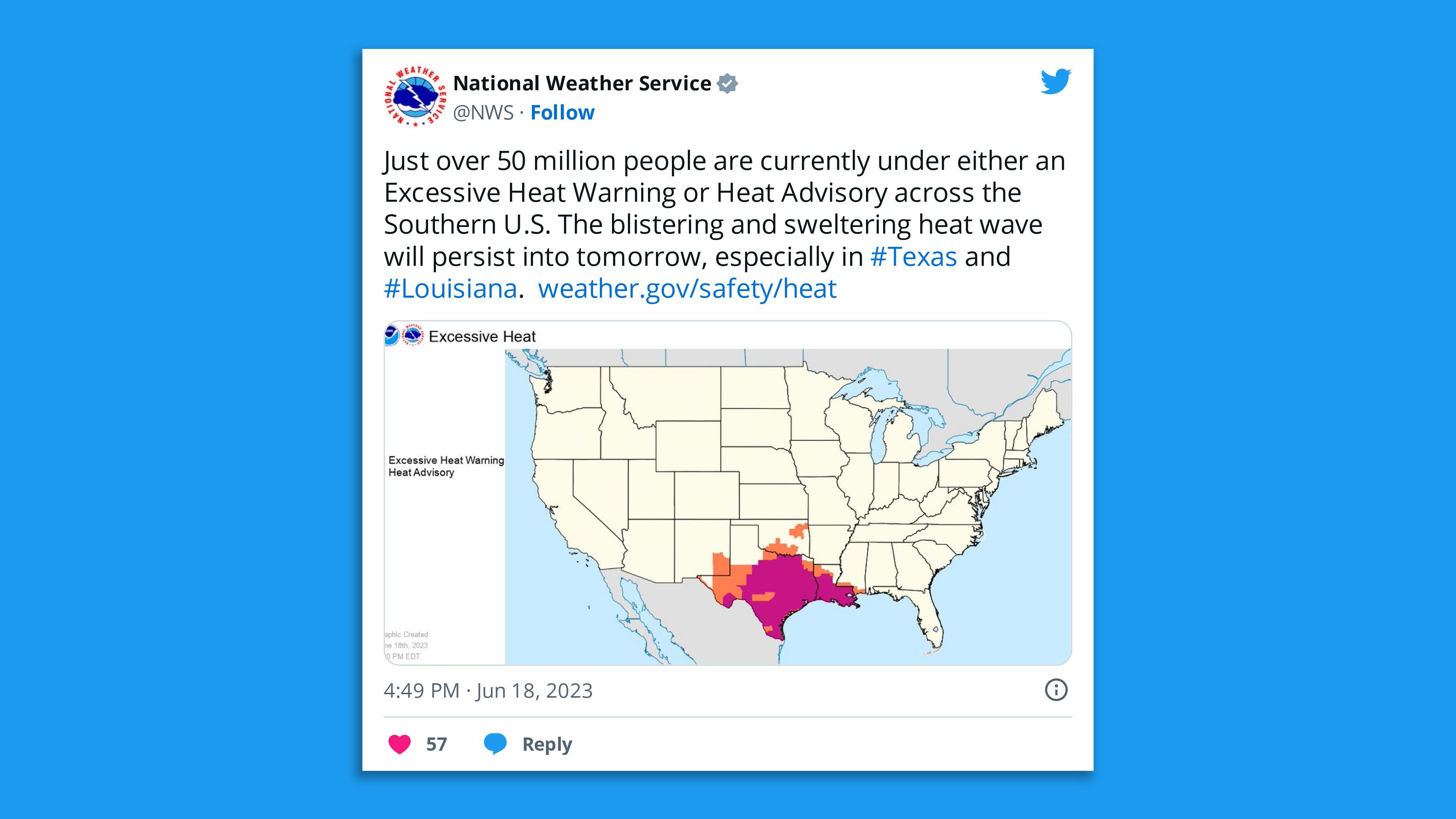 A screenshot of an NWS tweet saying: "Excessive Heat Warnings and Heat Advisories are in place across the western and central Gulf Coast where temperatures in the 100s will not only rival daily high temperature marks for the nation, but may tie or break existing records."
