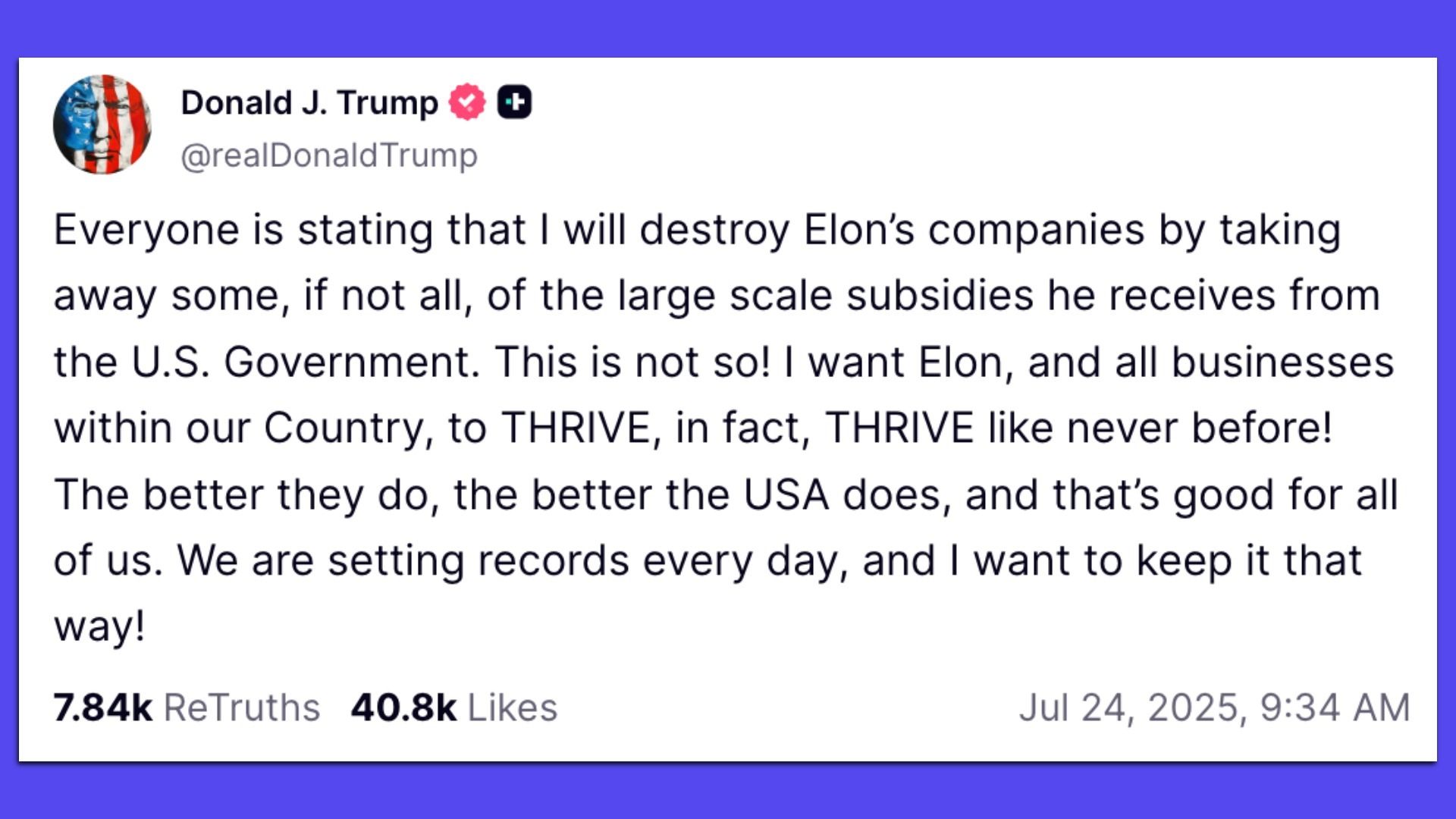 A screenshot of President Trump's Truth Social post about Elon Musk.