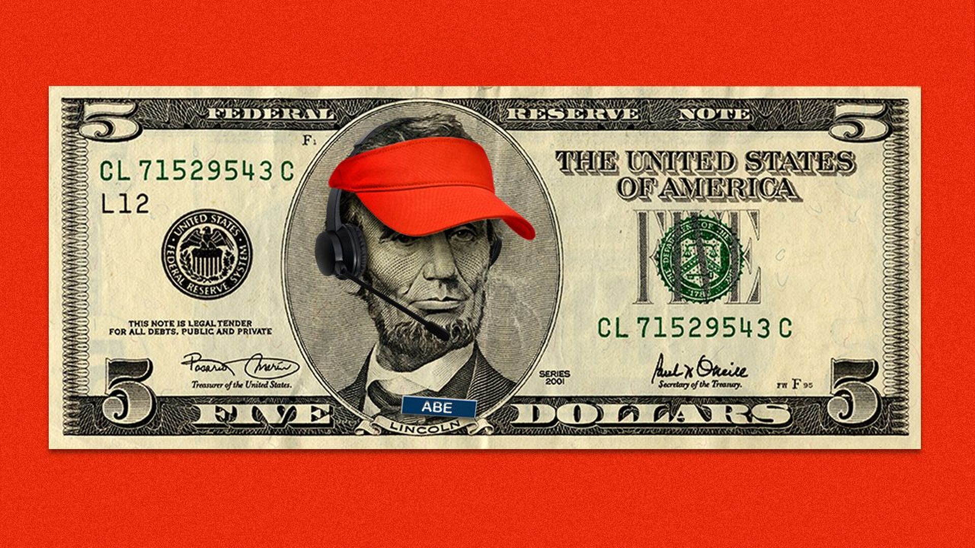 Illustration of a five dollar bill with Abe Lincoln wearing a visor and a headset