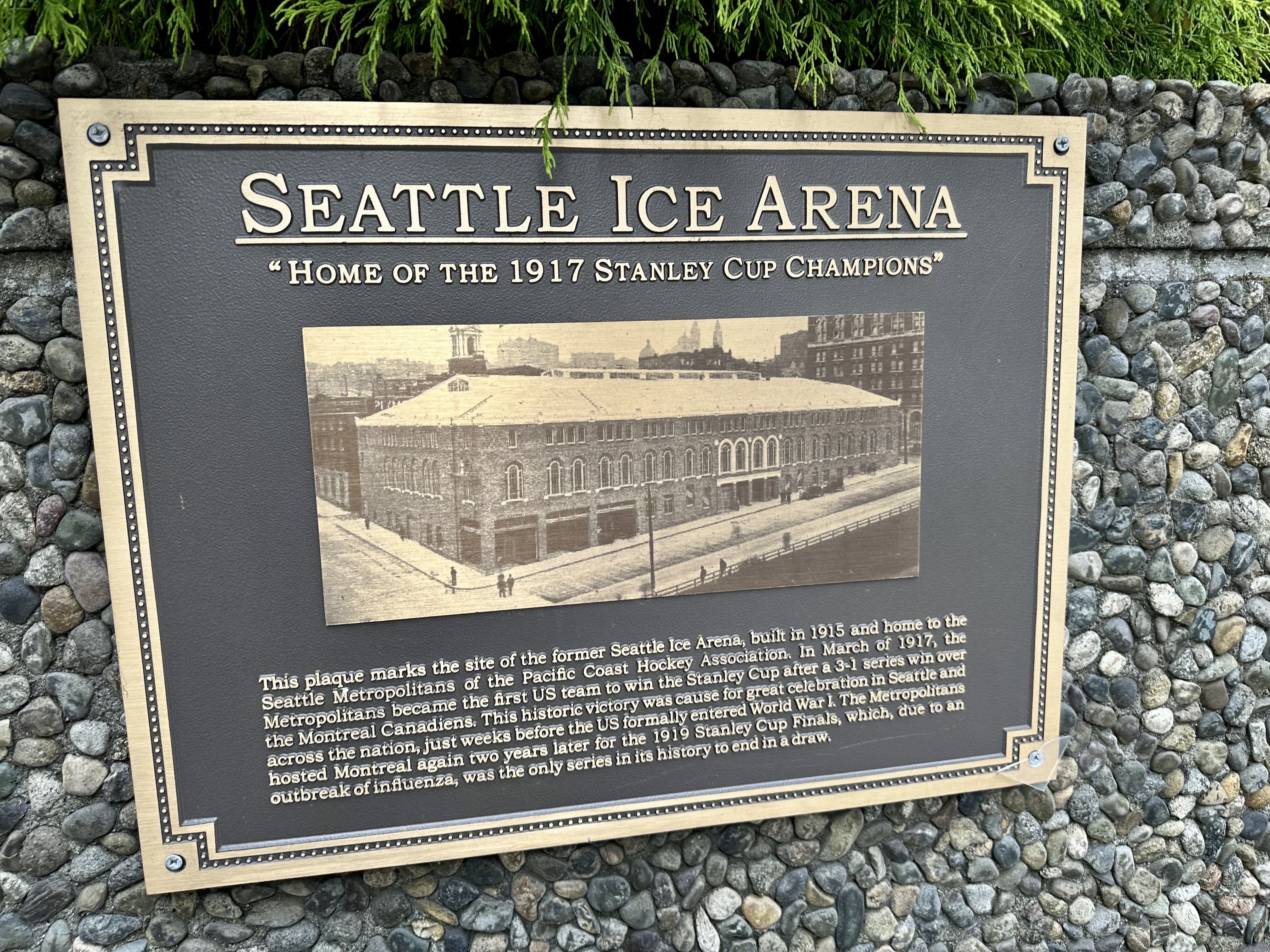 Plaque for Seattle Ice Arena, home of 1917 Stanley Cup champions Seattle Metropolitans, includes historic photo and text about arena history and 1917 Stanley Cup victory.