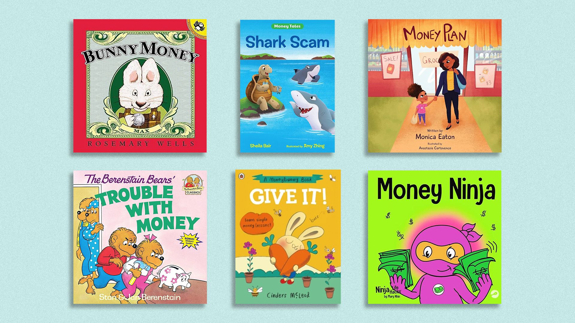 Children's money books: Bunny Money, Shark Scam, Money Plan, Trouble With Money, Give It!, Money Ninja