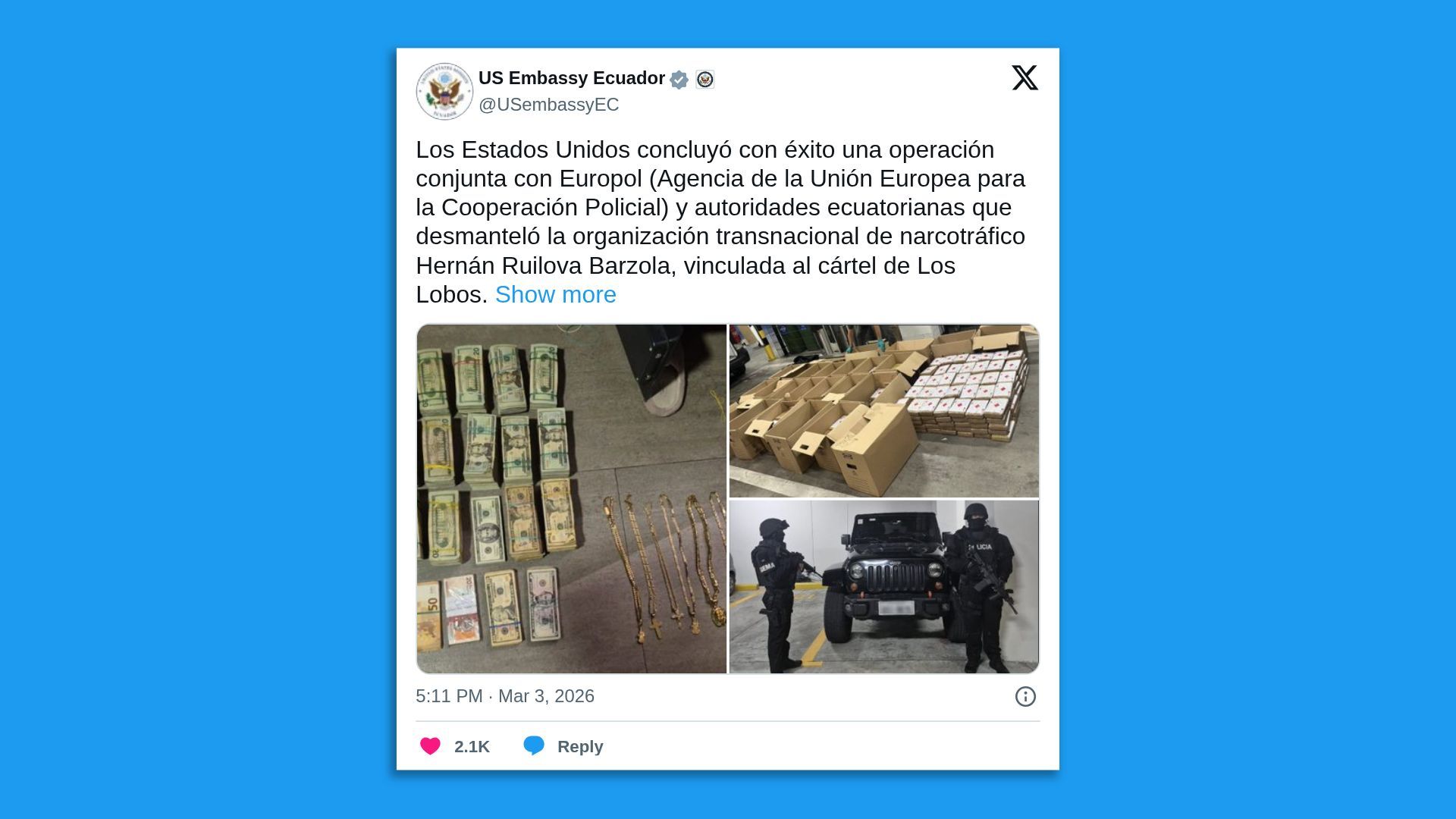 Tweet from US Embassy Ecuador about a successful joint operation dismantling a drug trafficking group, with images of seized cash, gold chains, numerous boxes, and armed officers standing by a black jeep.
