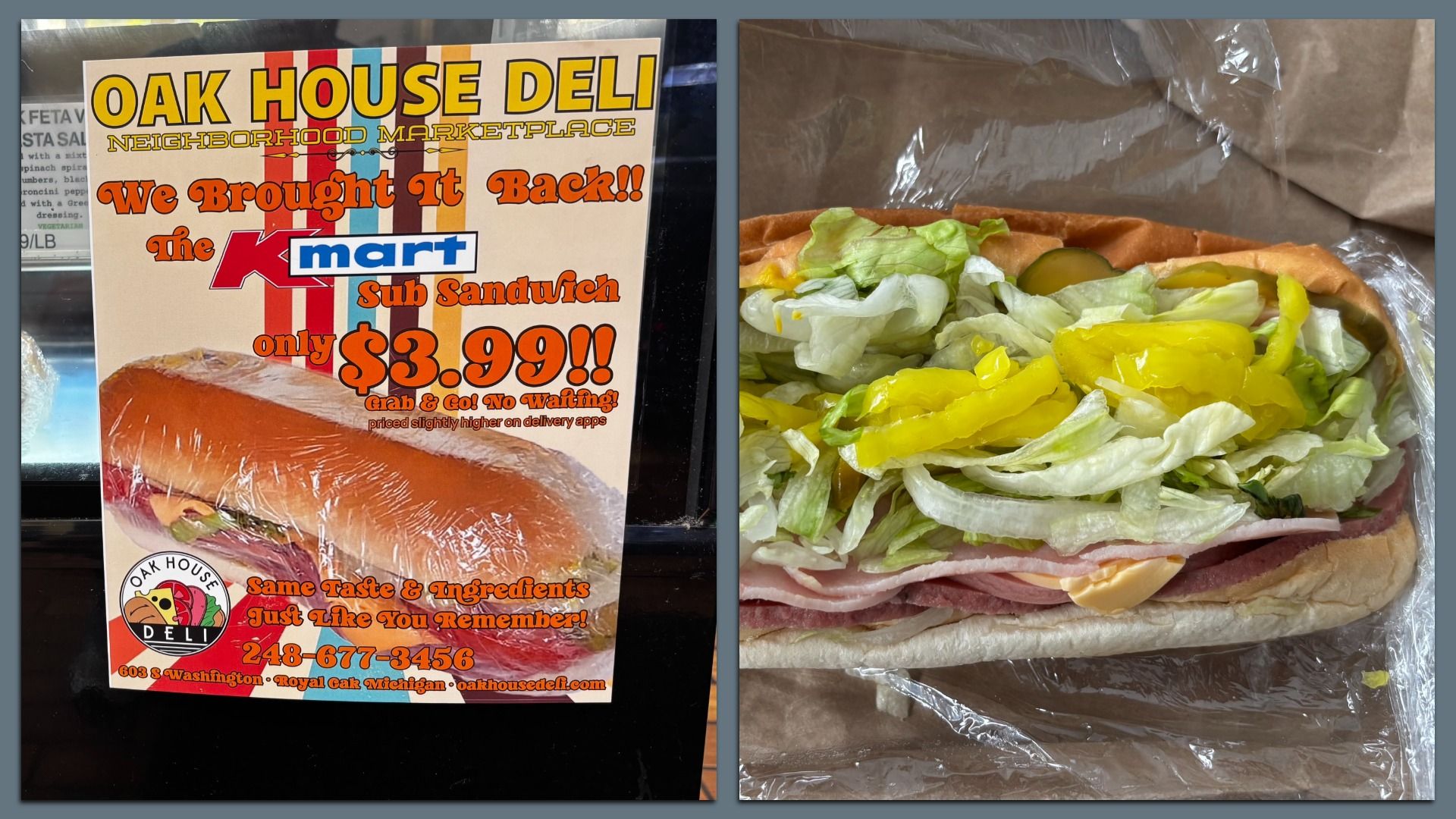 A "Kmart sub" advertisement inside Oak House Deli, left, and an up close view of Joe's Kmart sub, right.