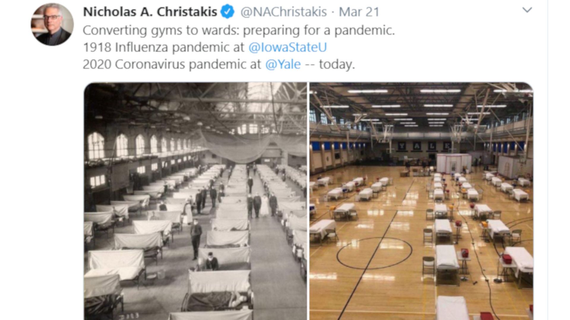 Tweet from Nicholas Christakis depicting gyms being converted to hospitals in 1918 and 2020.